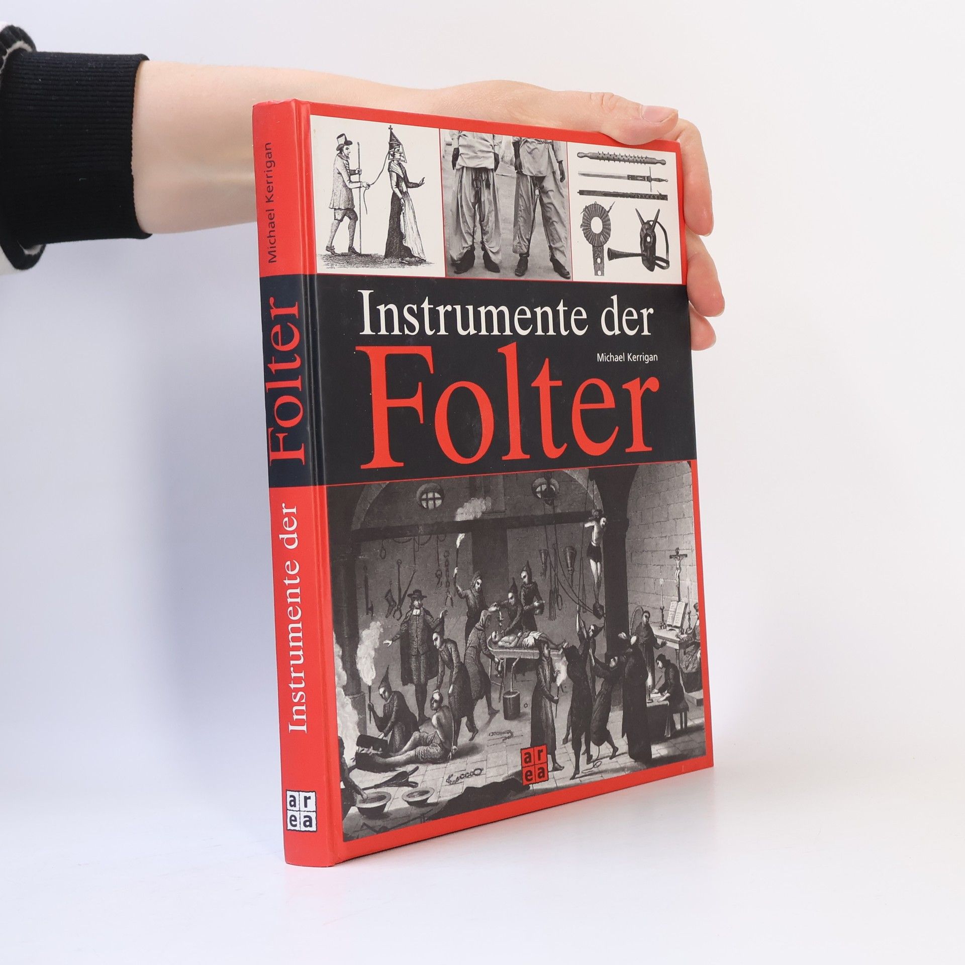 Instrumente der Folter