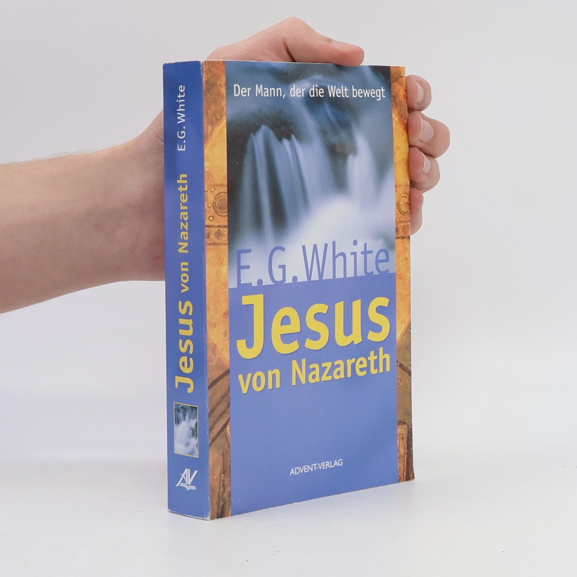 Ellen G. White Jesus von Nazareth