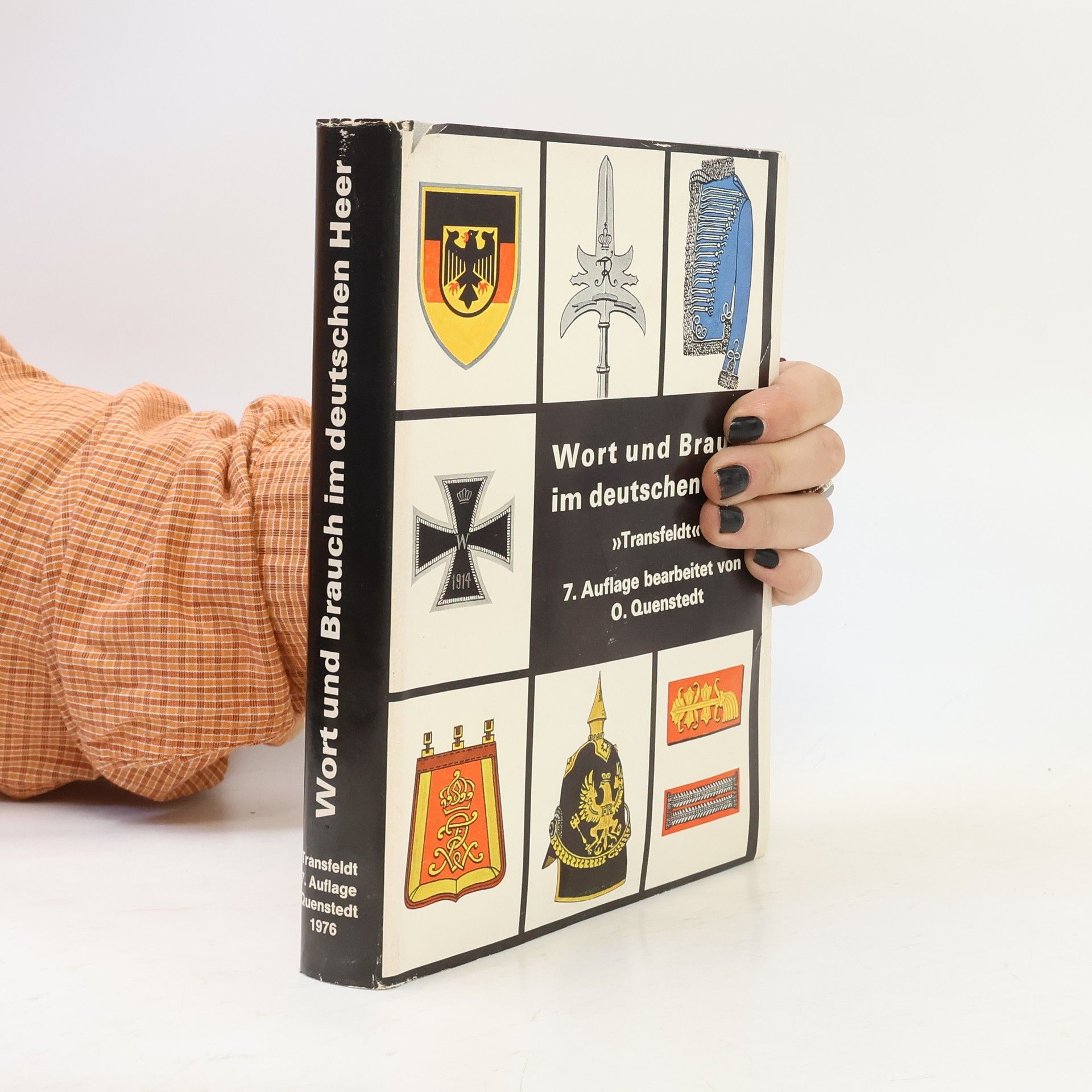 Walter Transfeldt Wort und Brauch im deutschen Heer.