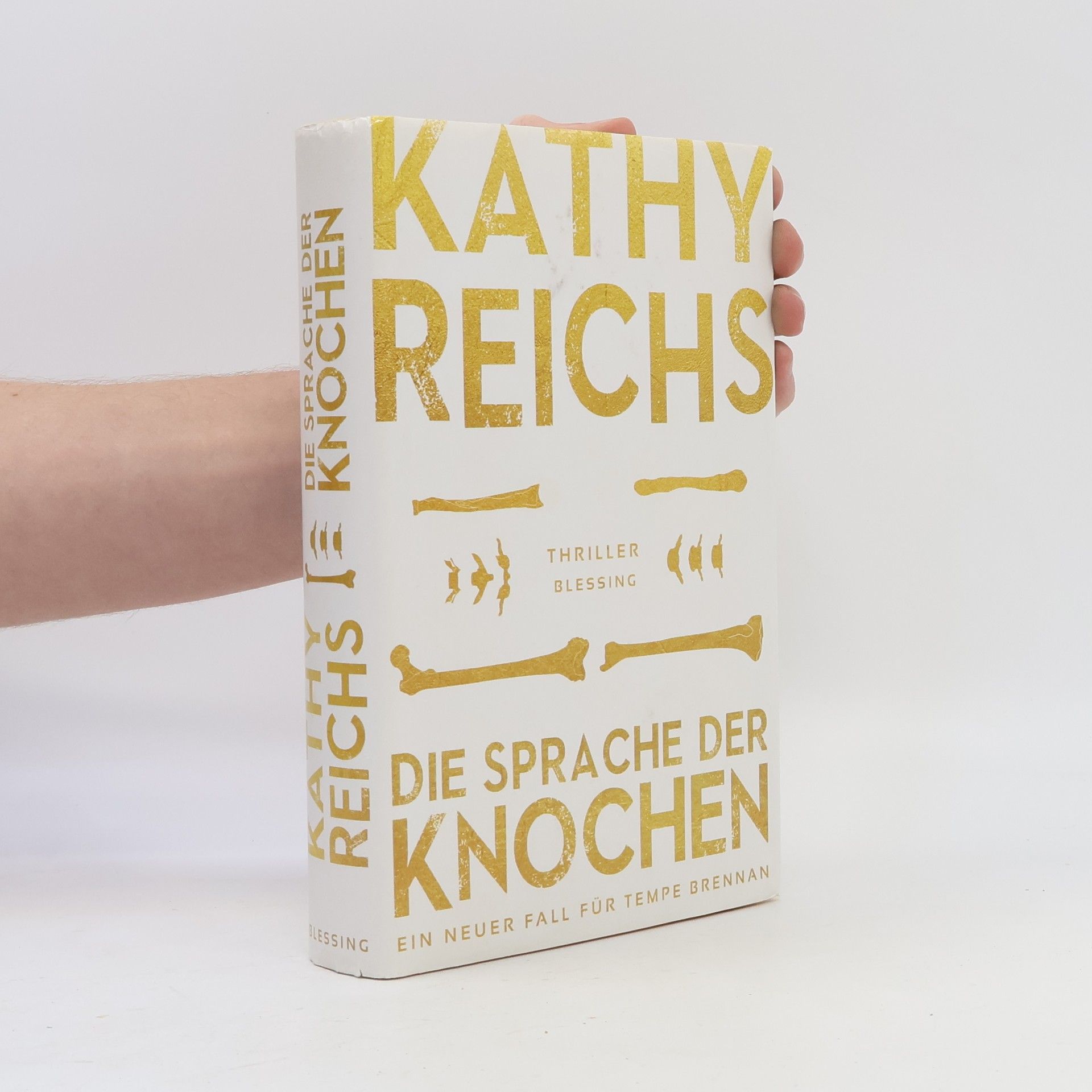 Kathy Reichs Die Sprache der Knochen