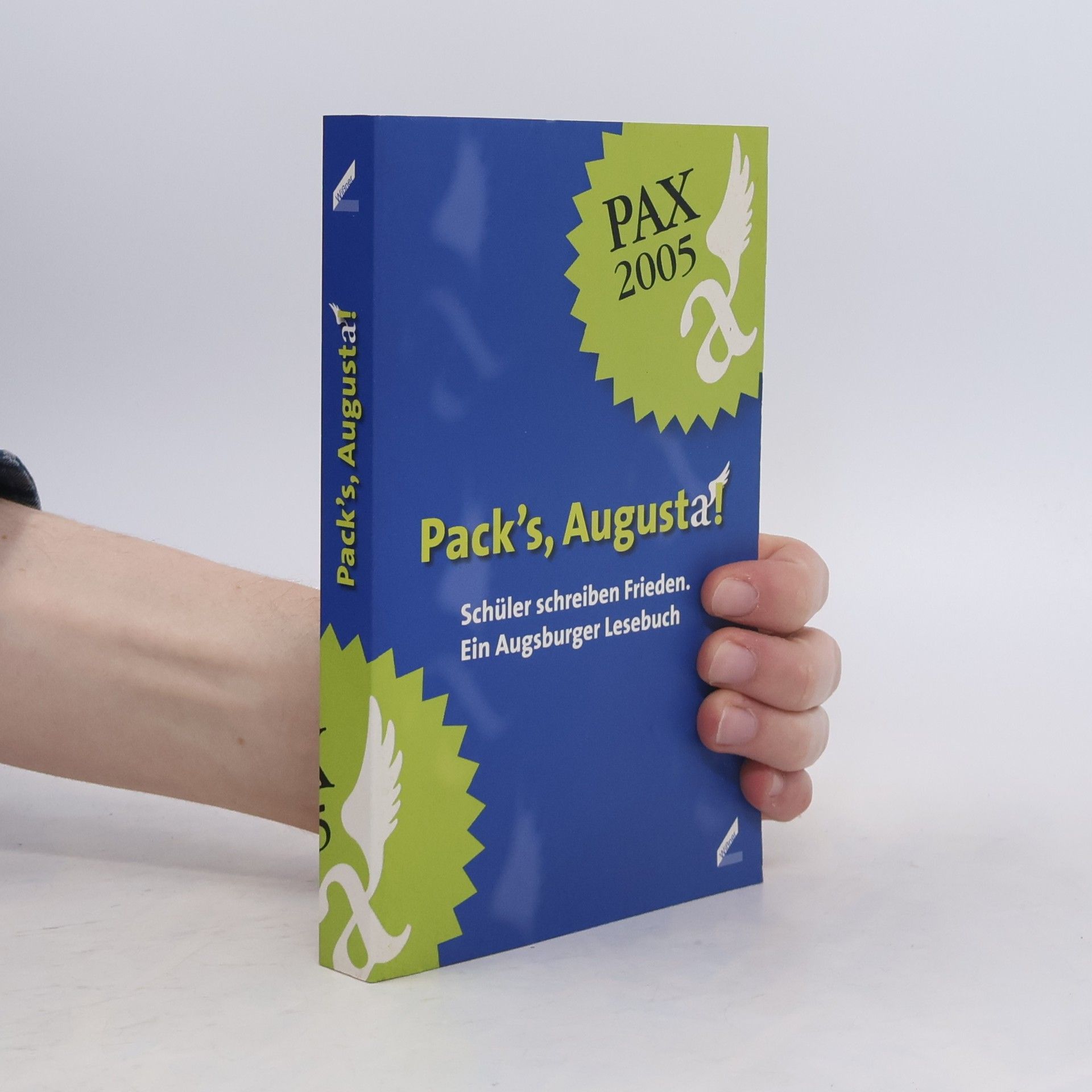 Peter-Michael Friedrichs Pack's, Augusta!