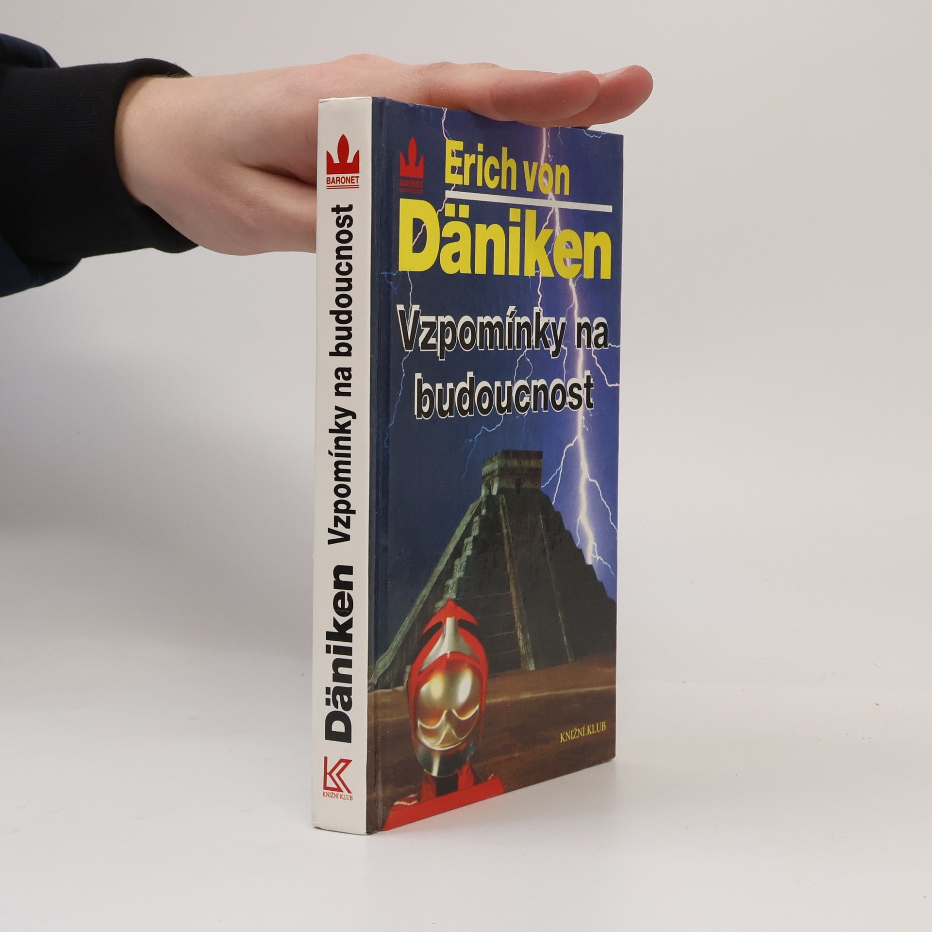 Erich von Däniken Vzpomínky na budoucnost