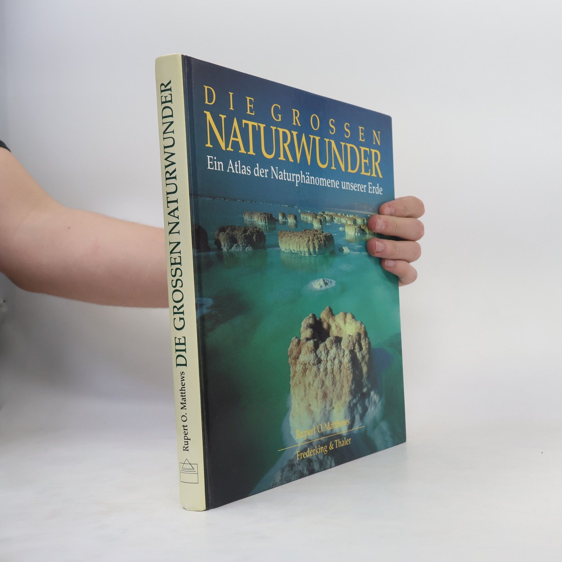 Rupert Matthews Die grossen Naturwunder