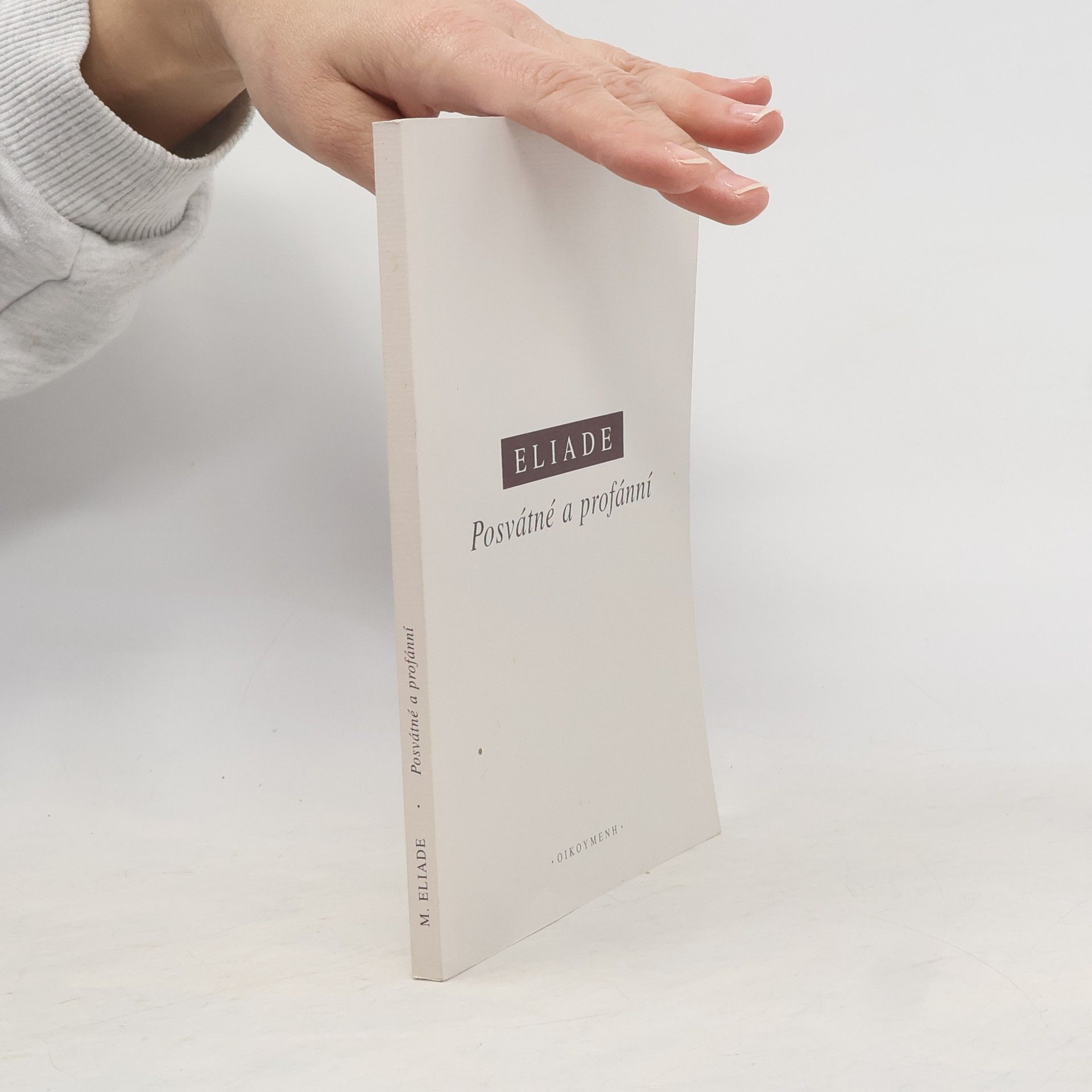 Mircea Eliade Posvátné a profánní