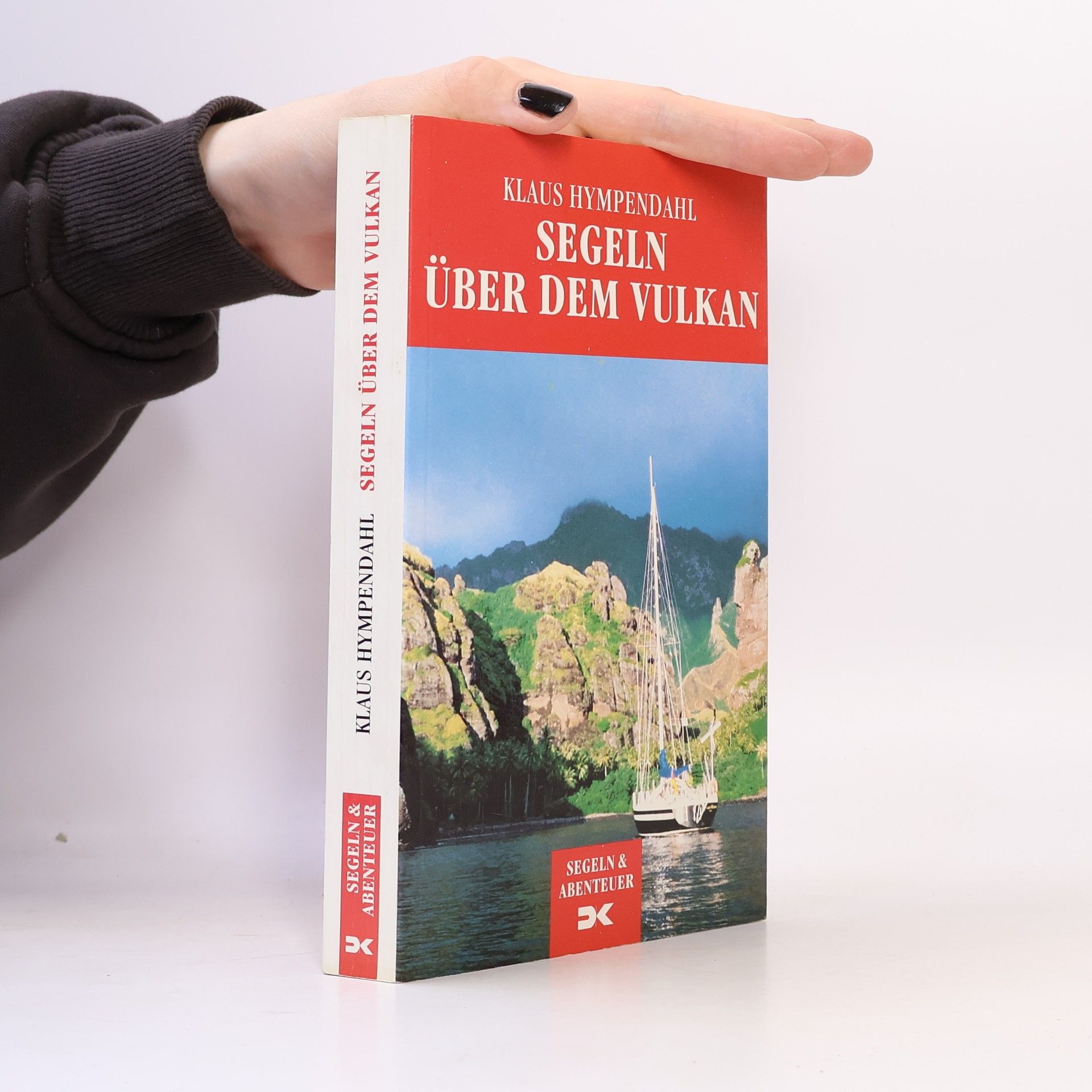 Klaus Hympendahl Segeln über dem Vulkan
