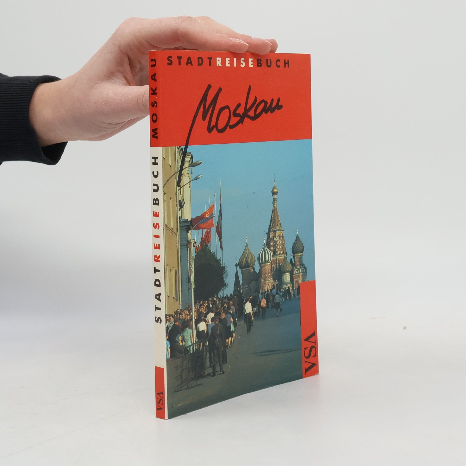 Heinz Dieter Schilling Stadtreisebuch Moskau