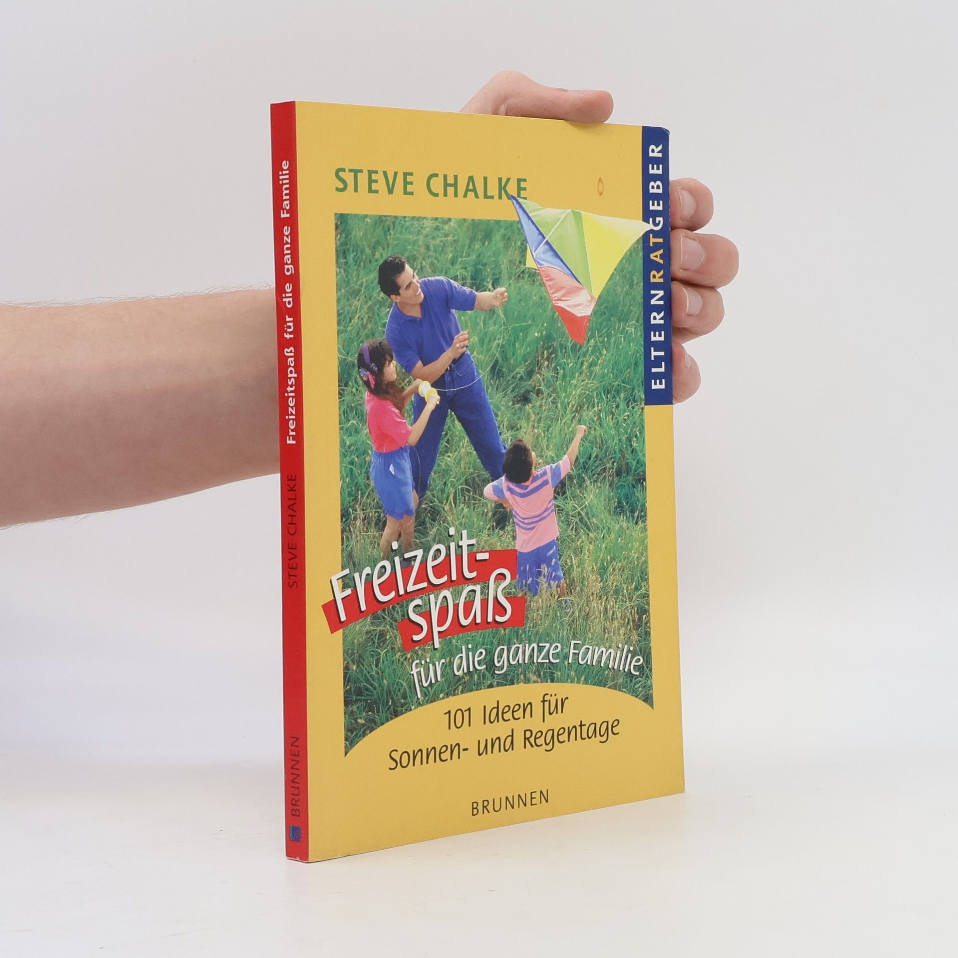 Steve Chalke Freizeitspaß für die ganze Familie