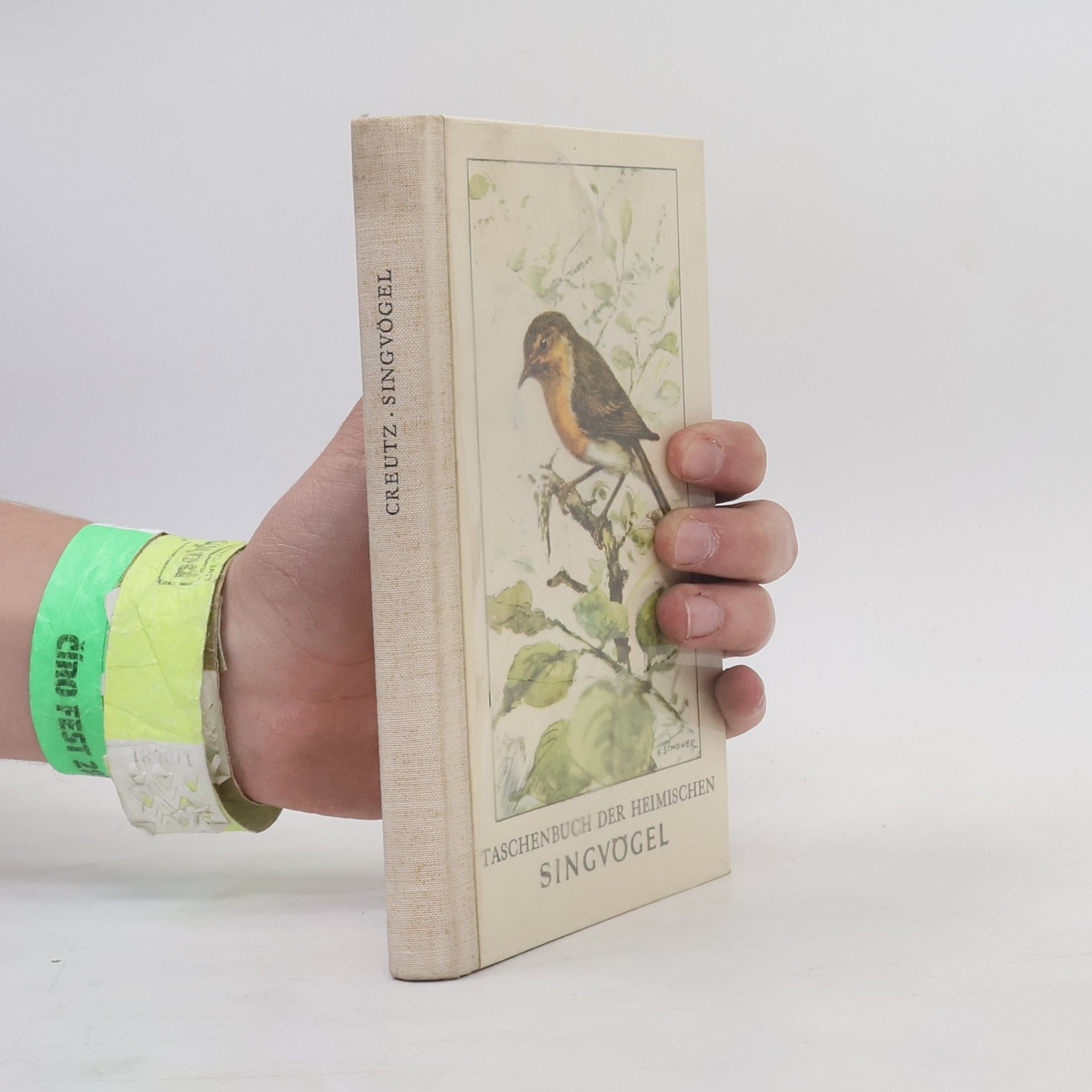 Gerhard Creutz Taschenbuch der Heimischen Singvögel