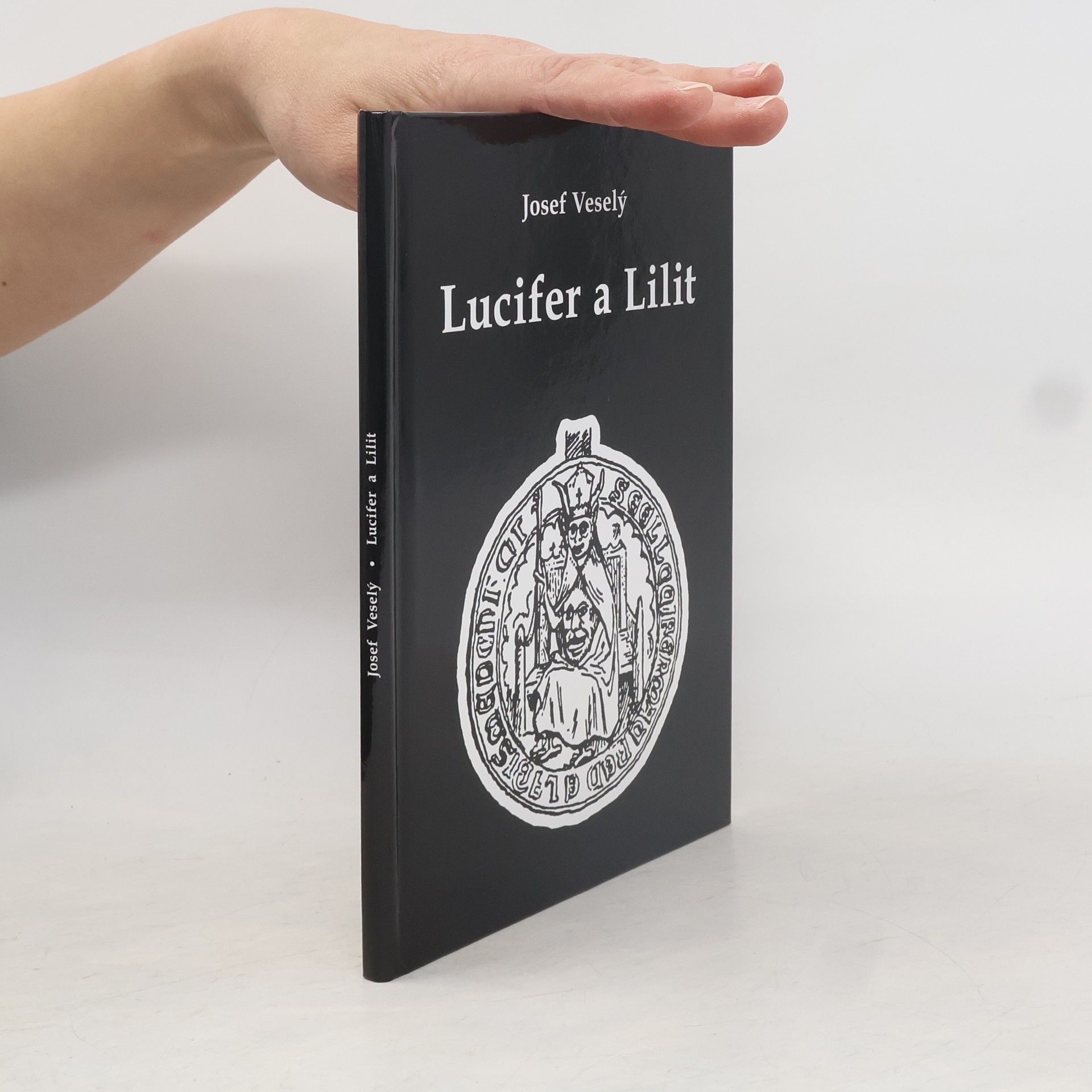 Josef Veselý Lucifer a Lilit
