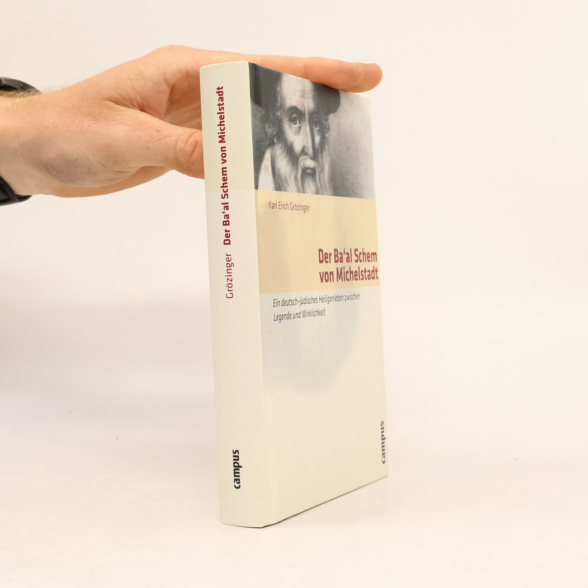 Karl Erich Grözinger Der Ba'al Schem von Michelstadt