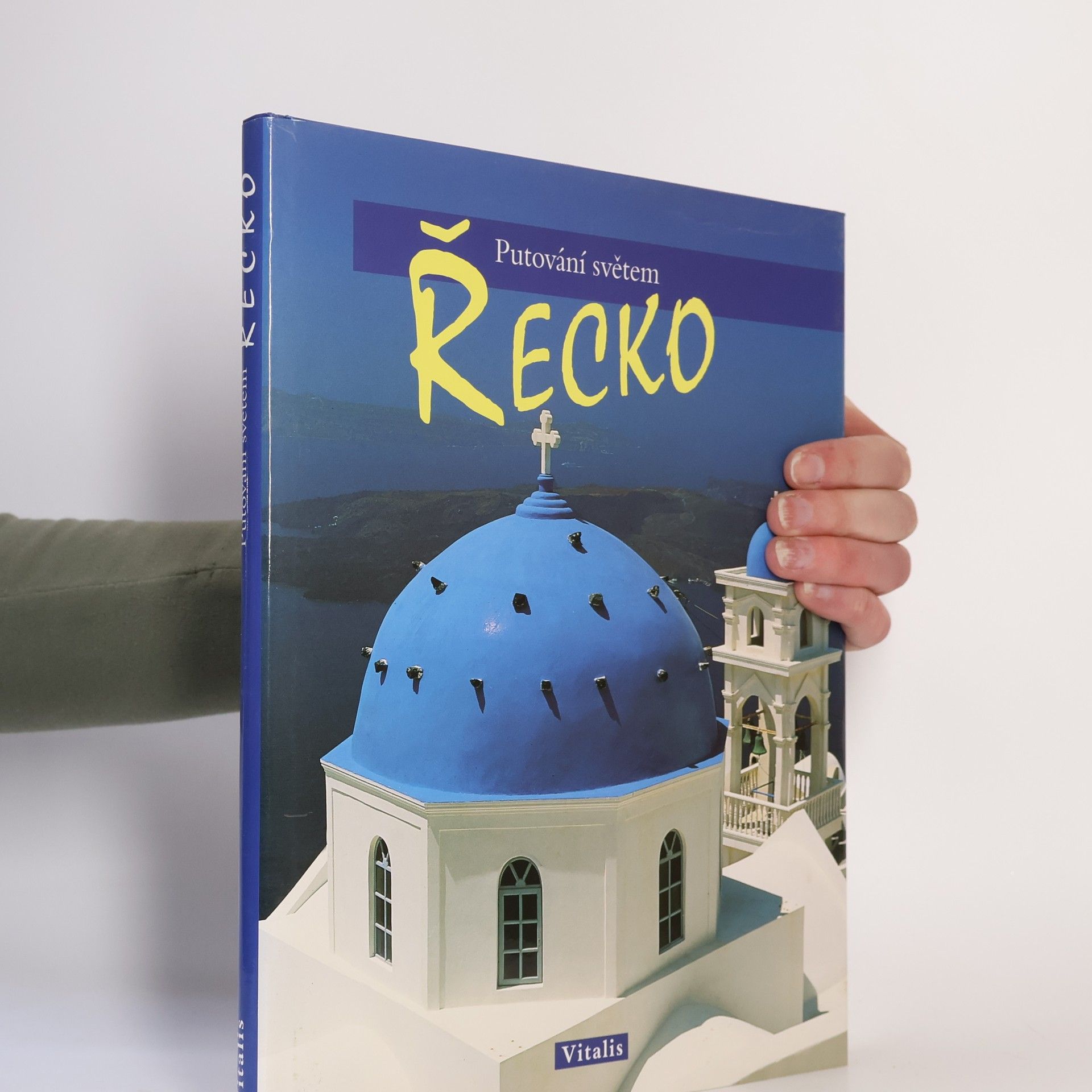 Ulrike Ratay Putování světem. Řecko