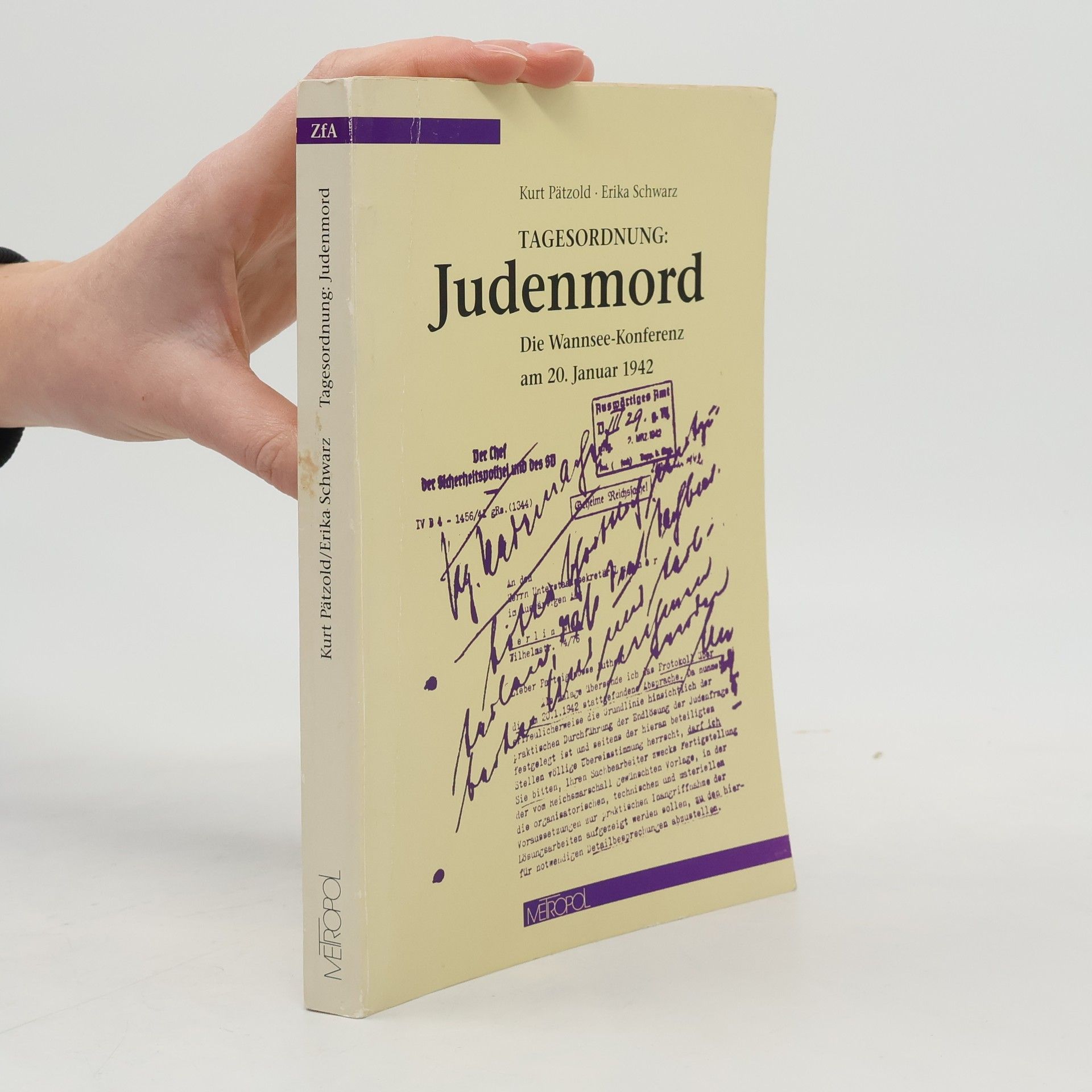 Kurt Pätzold Tagesordnung: Judenmord