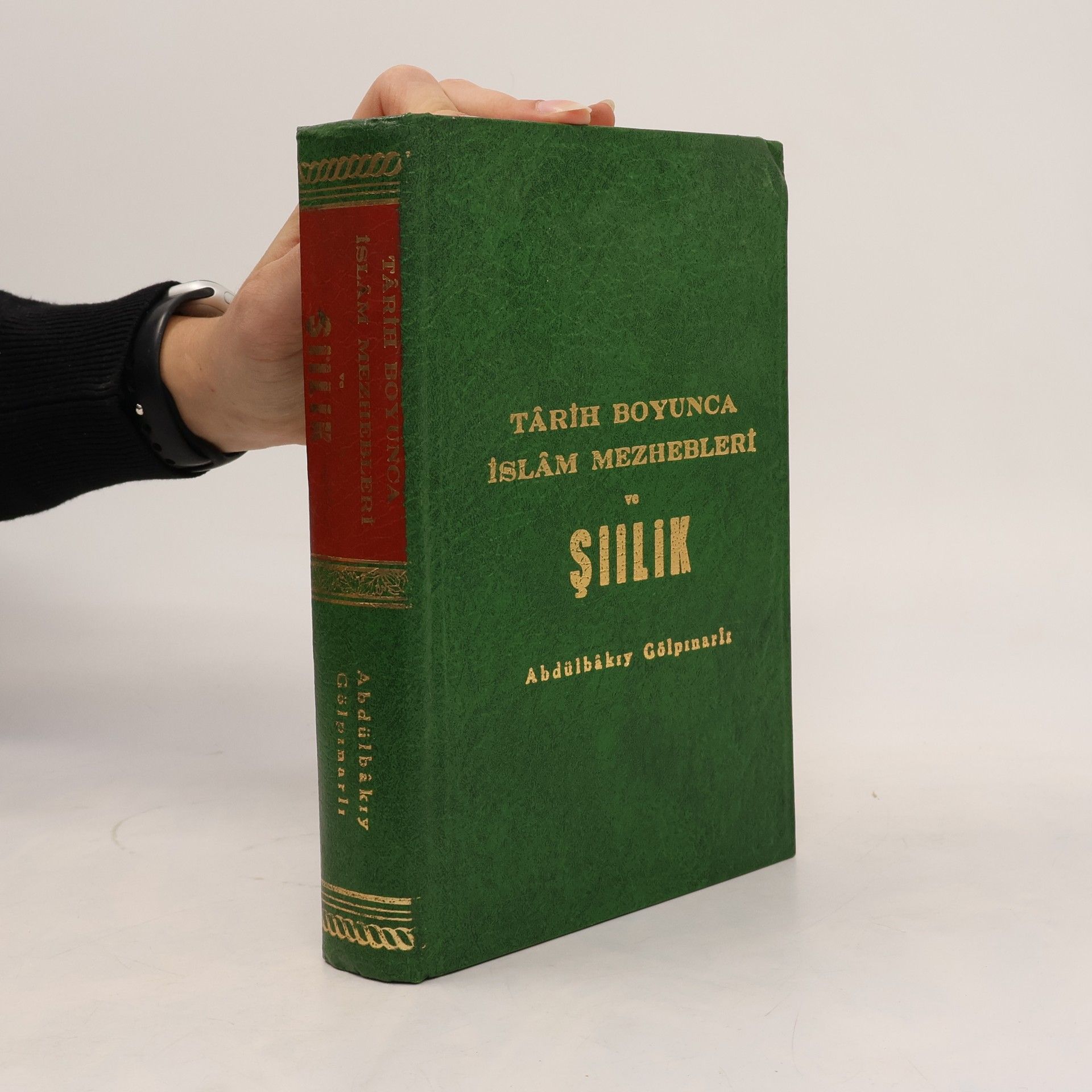 Abdulbaki Gölpinarli Târih boyunca İslâm mezhebleri ve Şîîlik