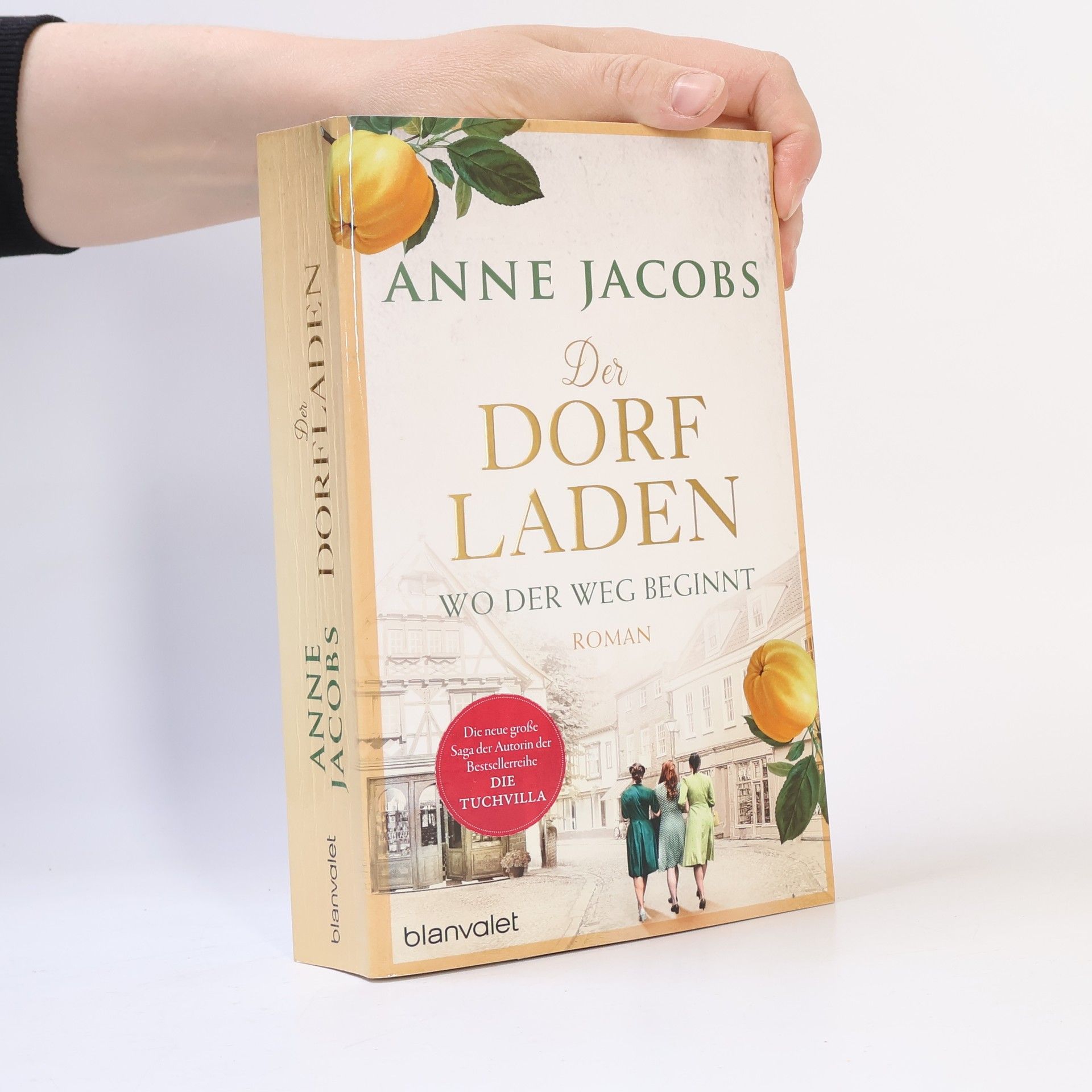 Anne Jacobs Der Dorfladen - Wo der Weg beginnt