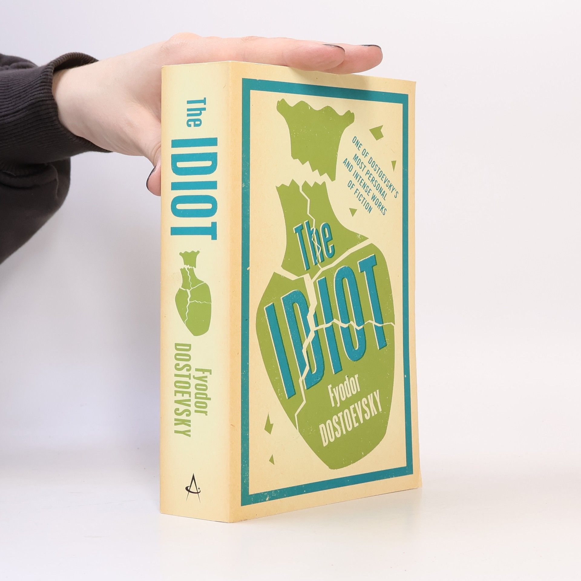 Fjodor Michajlovič Dostojevskij The Idiot