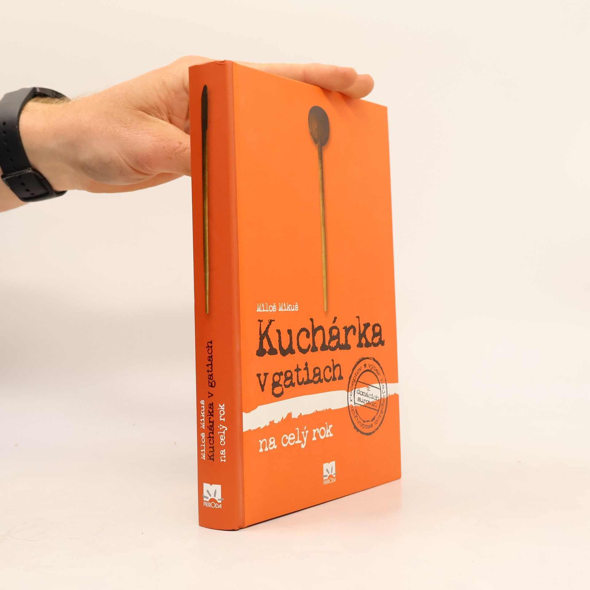 Miloš Mikuš Kuchárka v gatiach na celý rok
