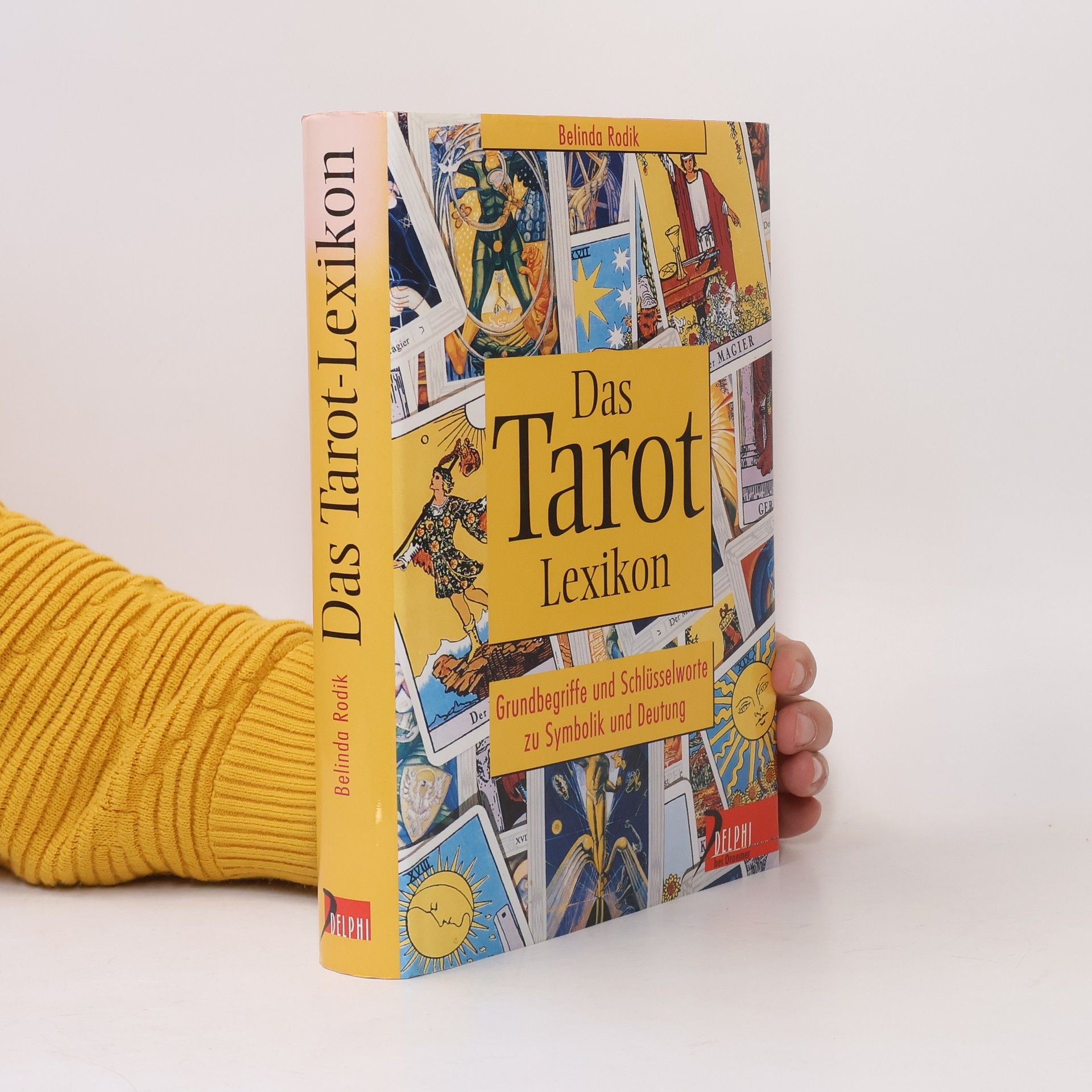 Belinda Rodik Das Tarot-Lexikon