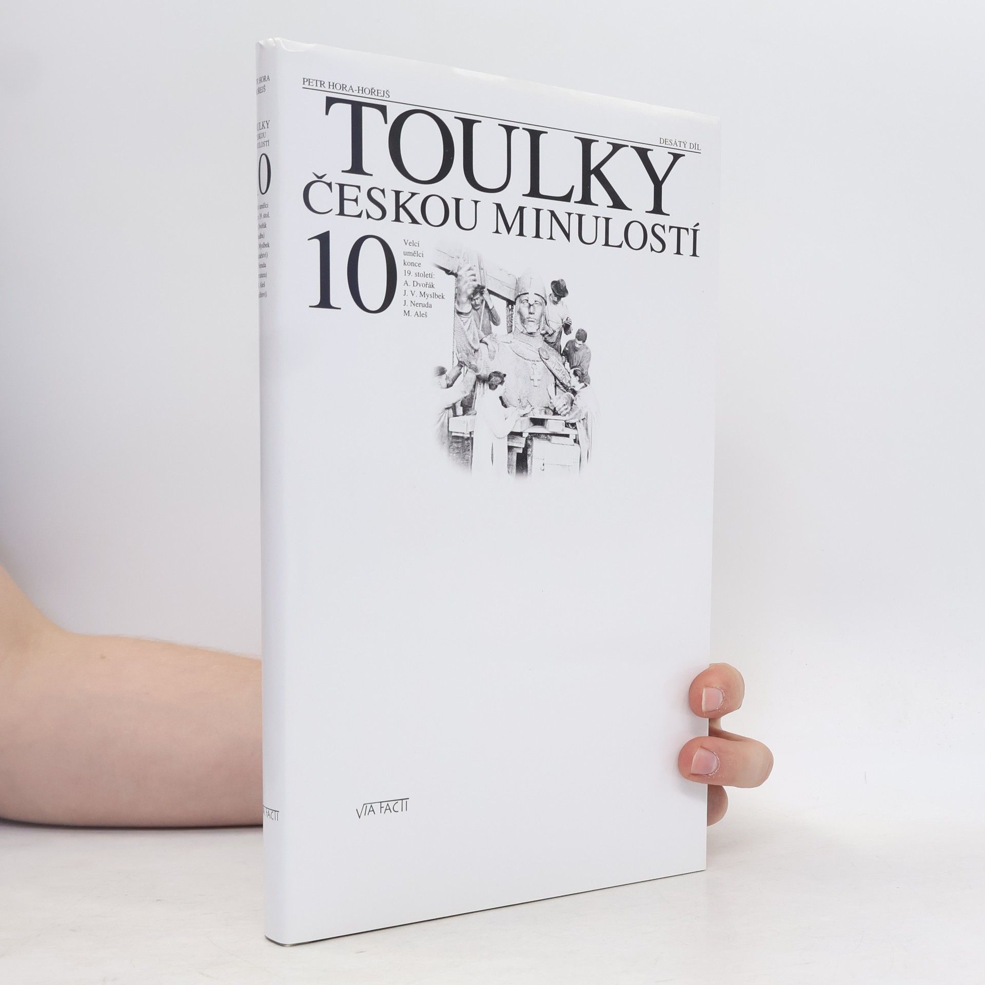 Petr Hořejš Toulky českou minulostí 10
