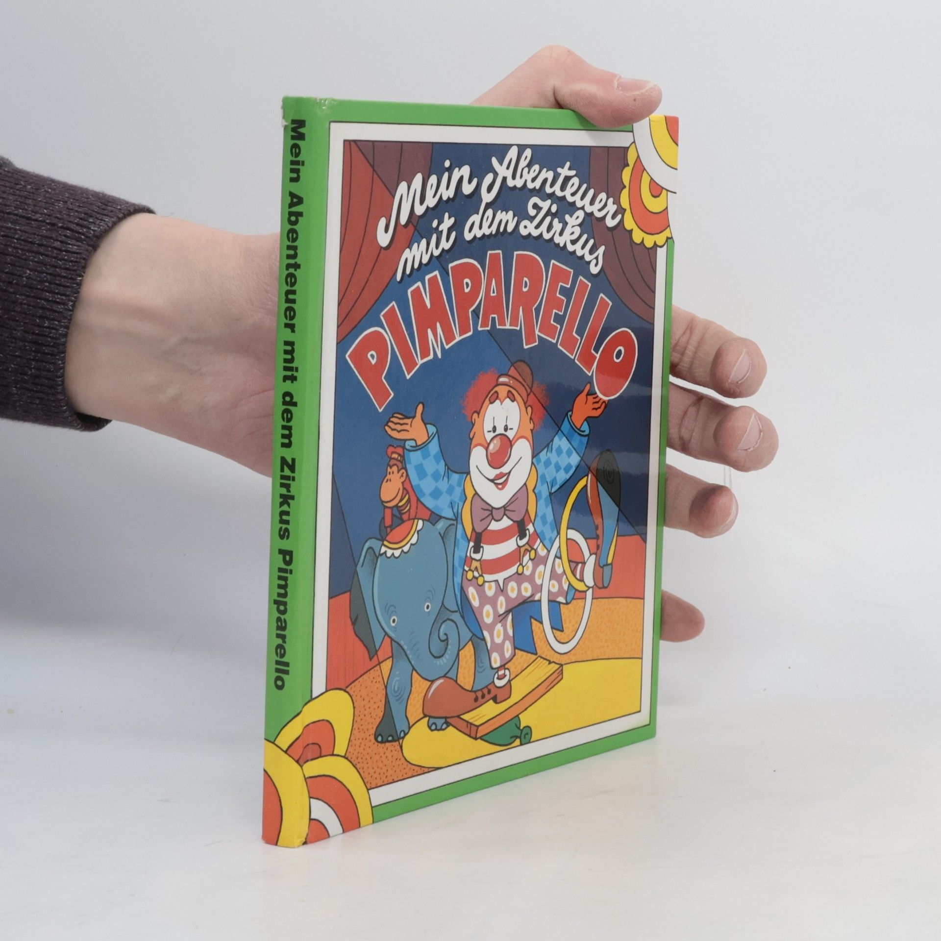 Autorenkollektiv Mein Abenteuer mit dem Zirkus Pimparello