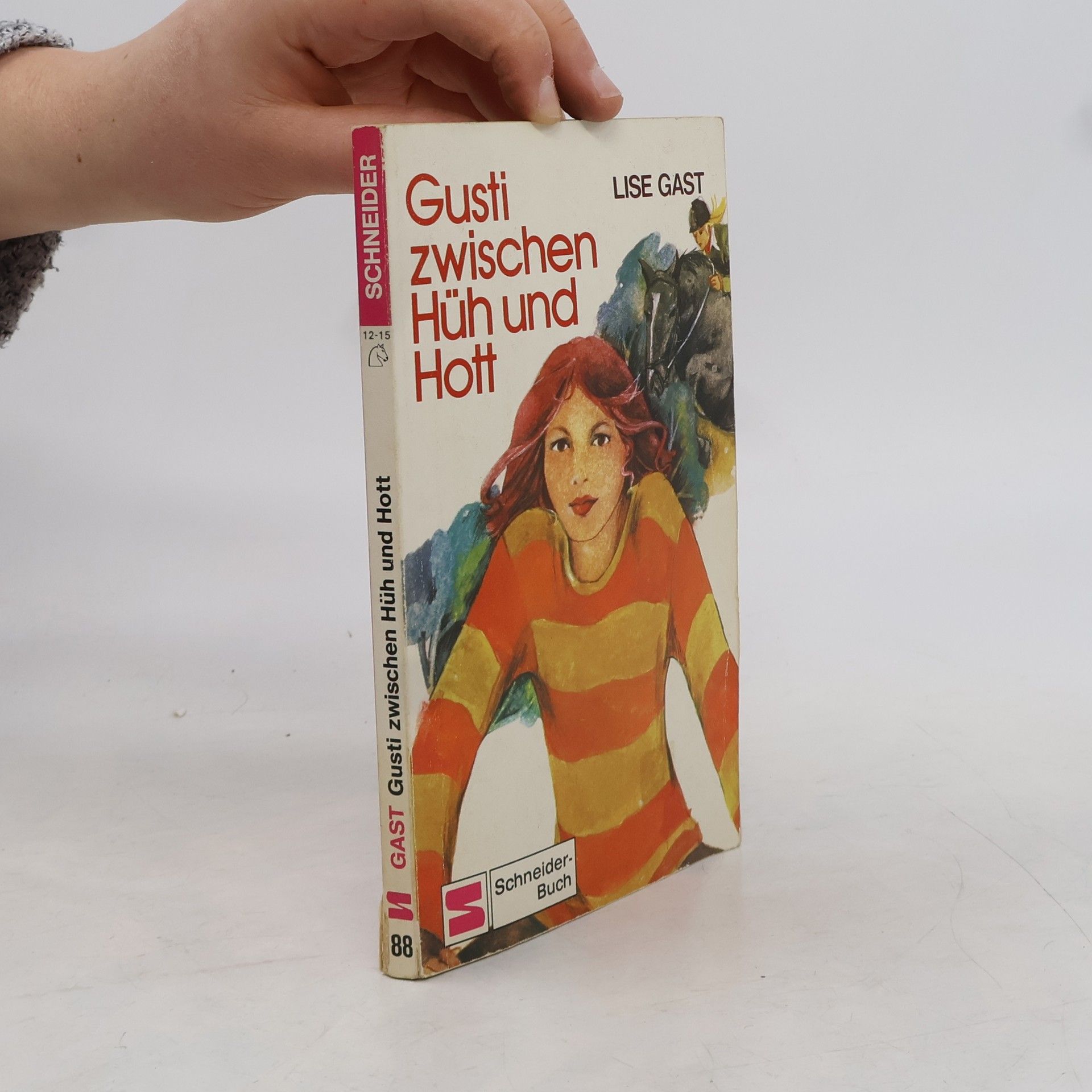 Lise Gast Gusti zwischen Hüh und Hott