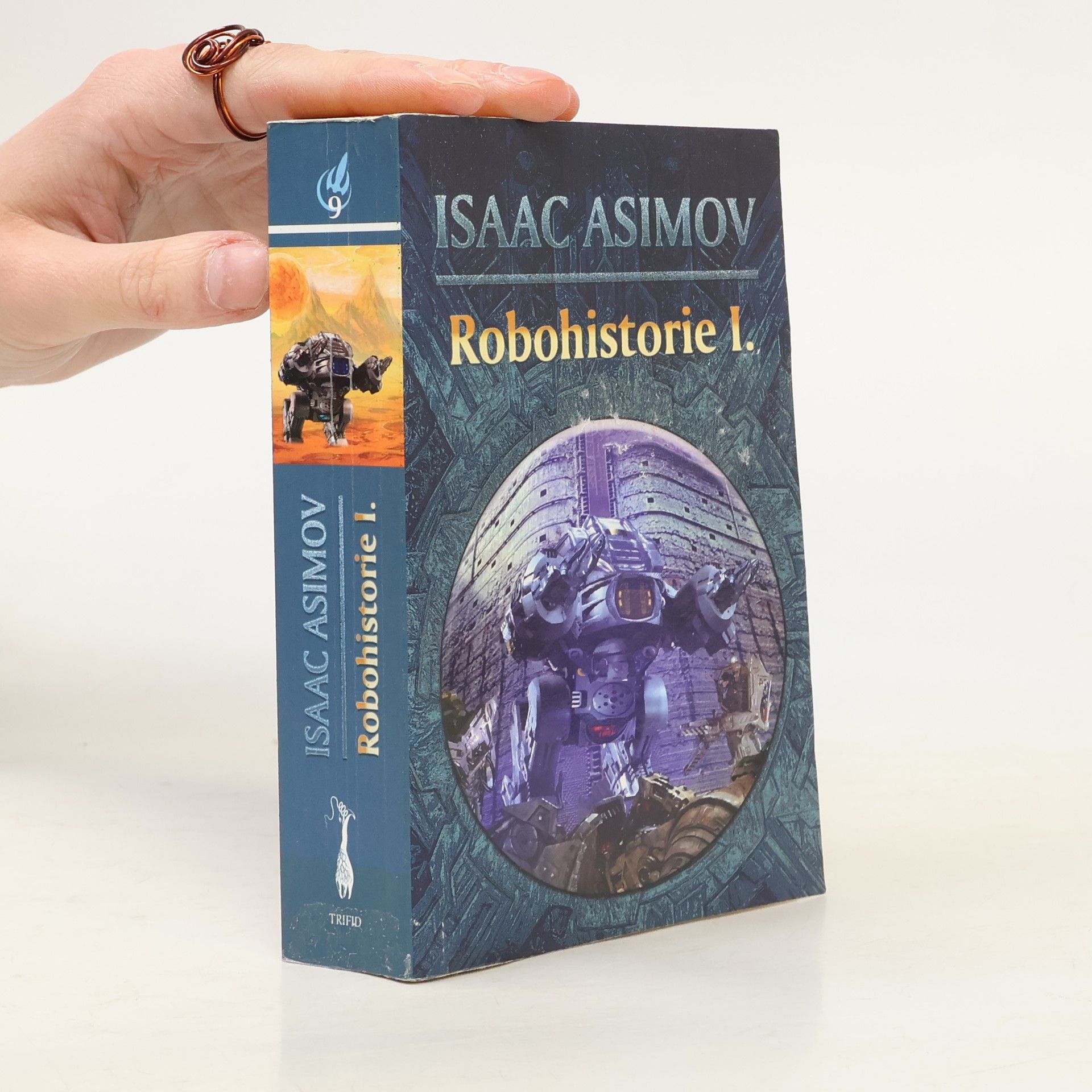 Isaac Asimov Robohistorie I.