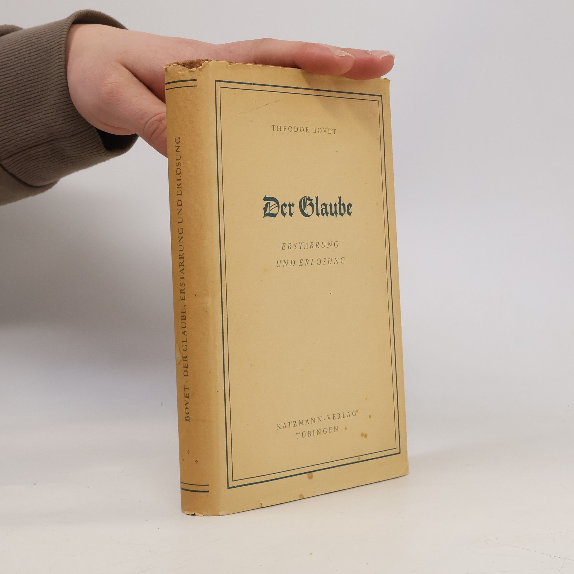 Theodor Bovet Der Glaube