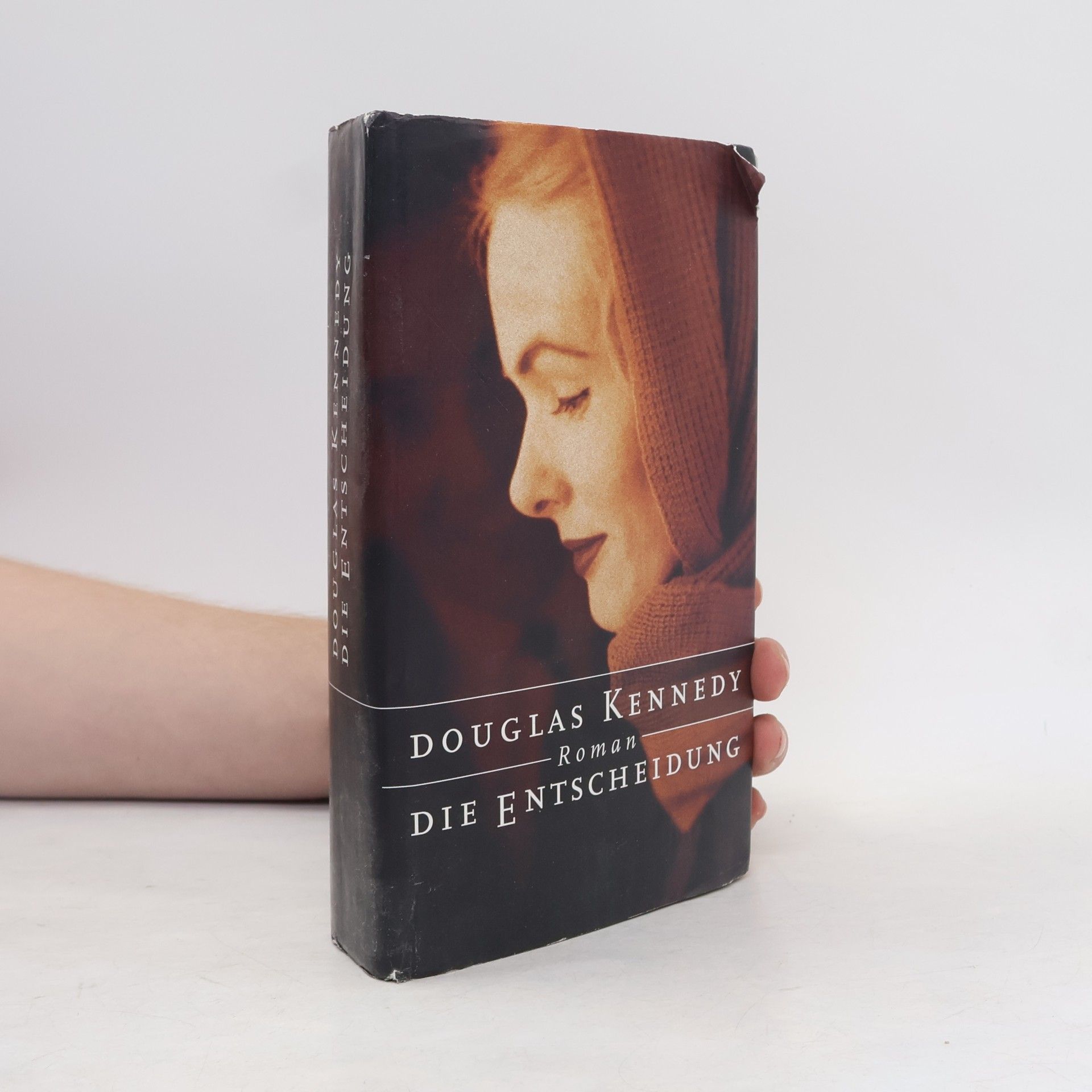 Douglas Kennedy Die Entscheidung