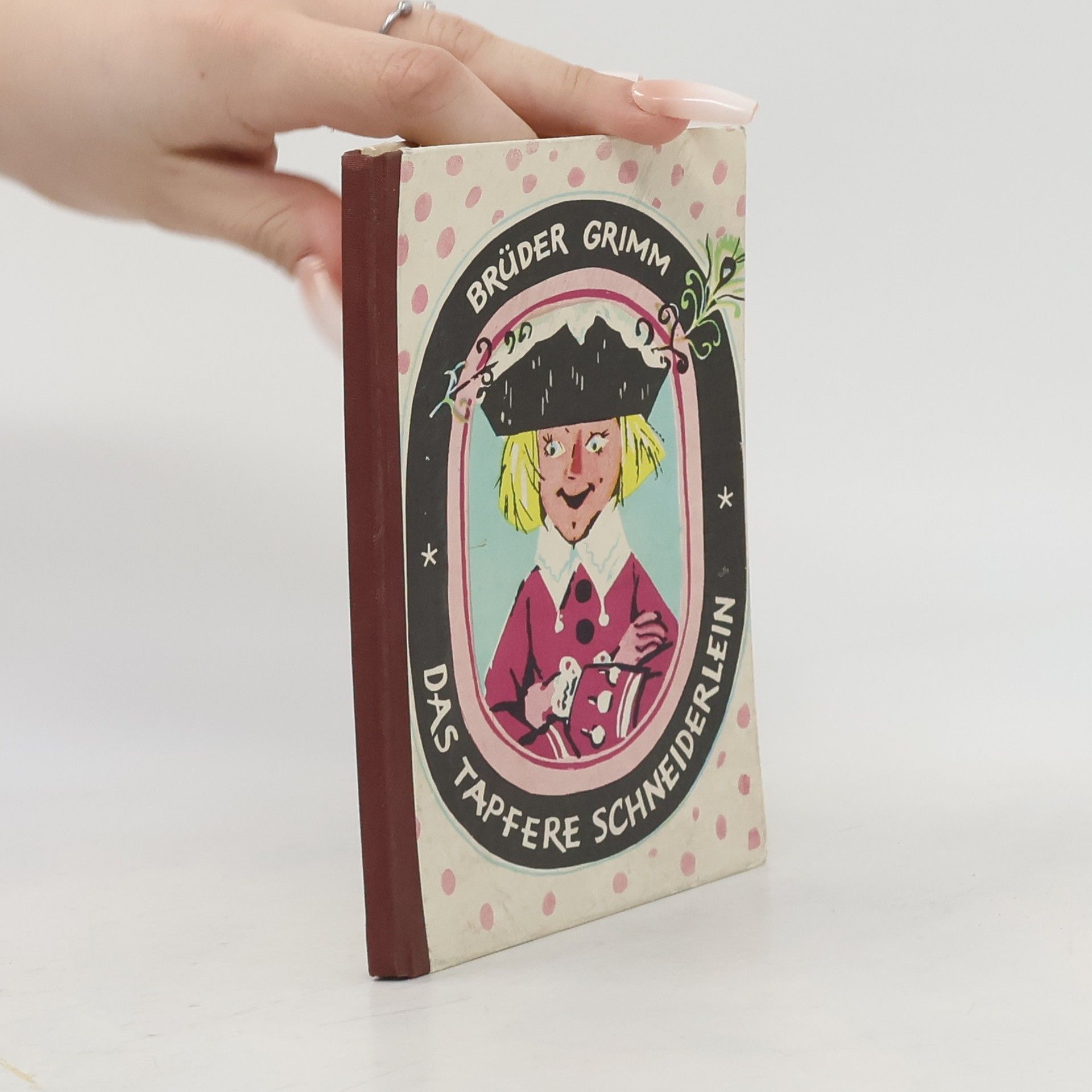 Jacob Ludwig Karl Grimm Das Tapfere Schneiderlein