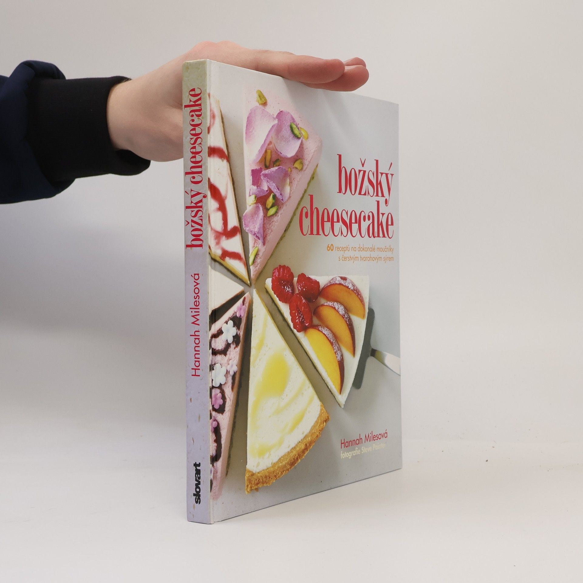 Hannah Miles Božský cheesecake - 60 receptů na dokonalé moučníky s čerstvým tvarohovým sýrem