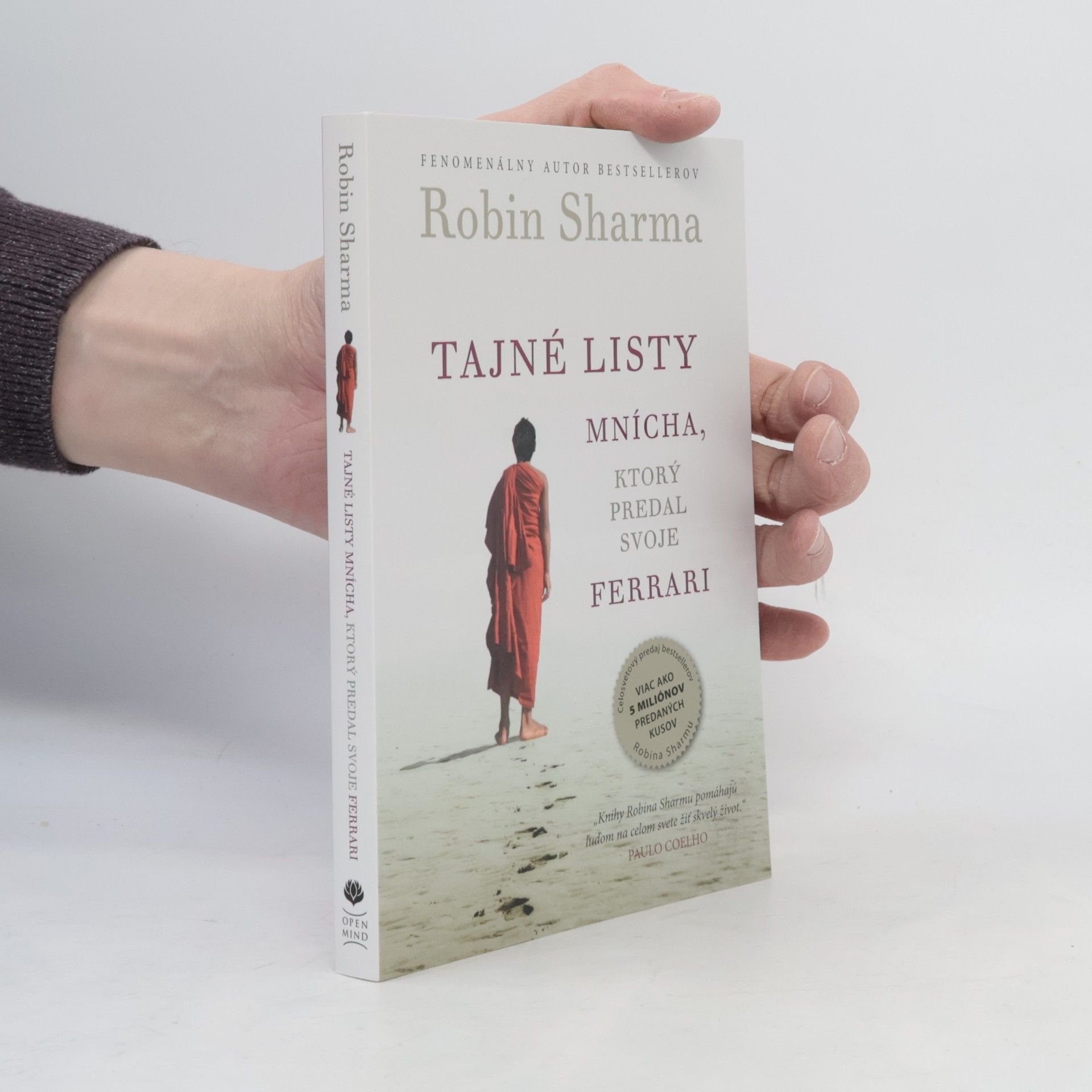 Robin Sharma Tajné listy mnícha, ktorý predal svoje ferrari