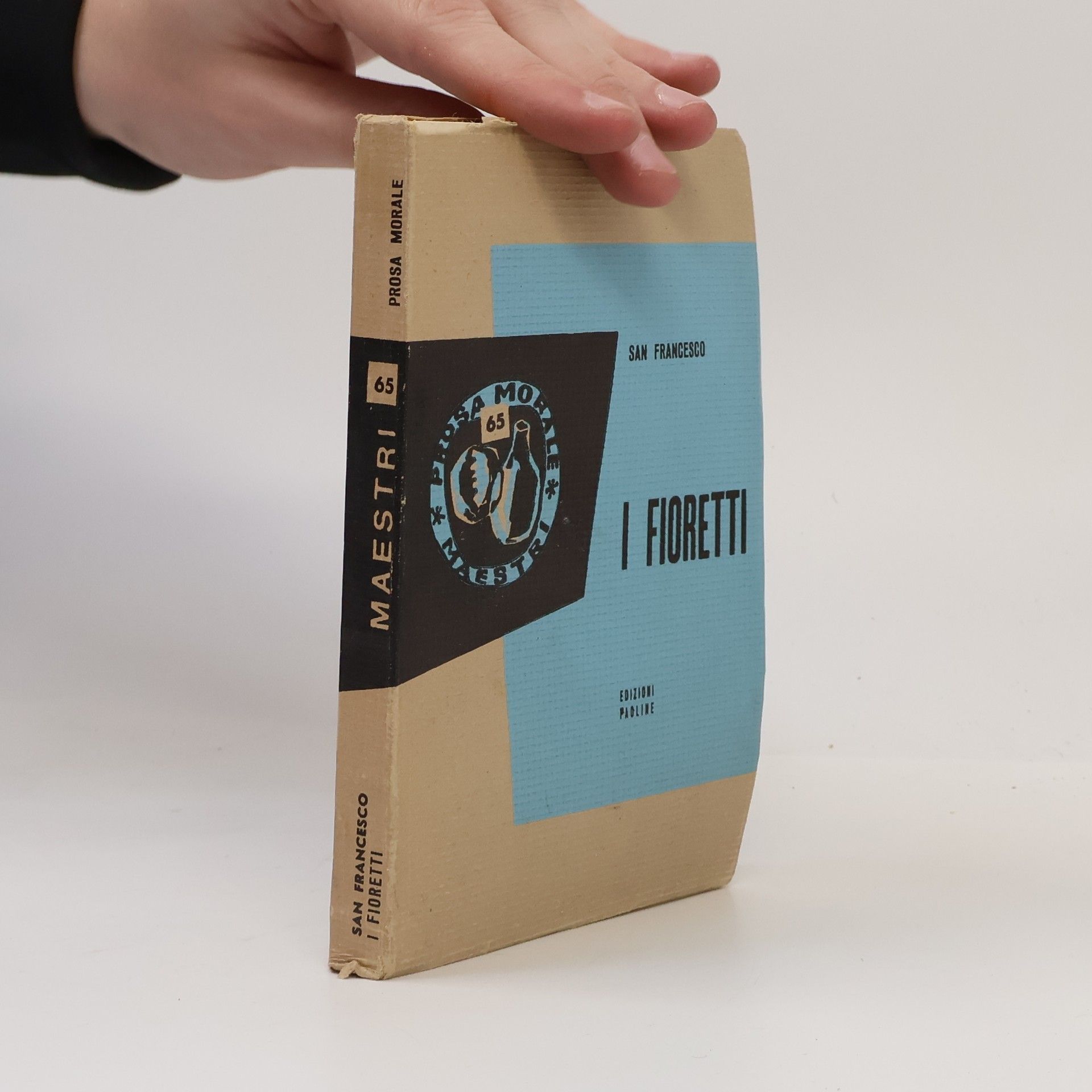 AA.VV. I fioretti di San Francesco. Prosa Morale