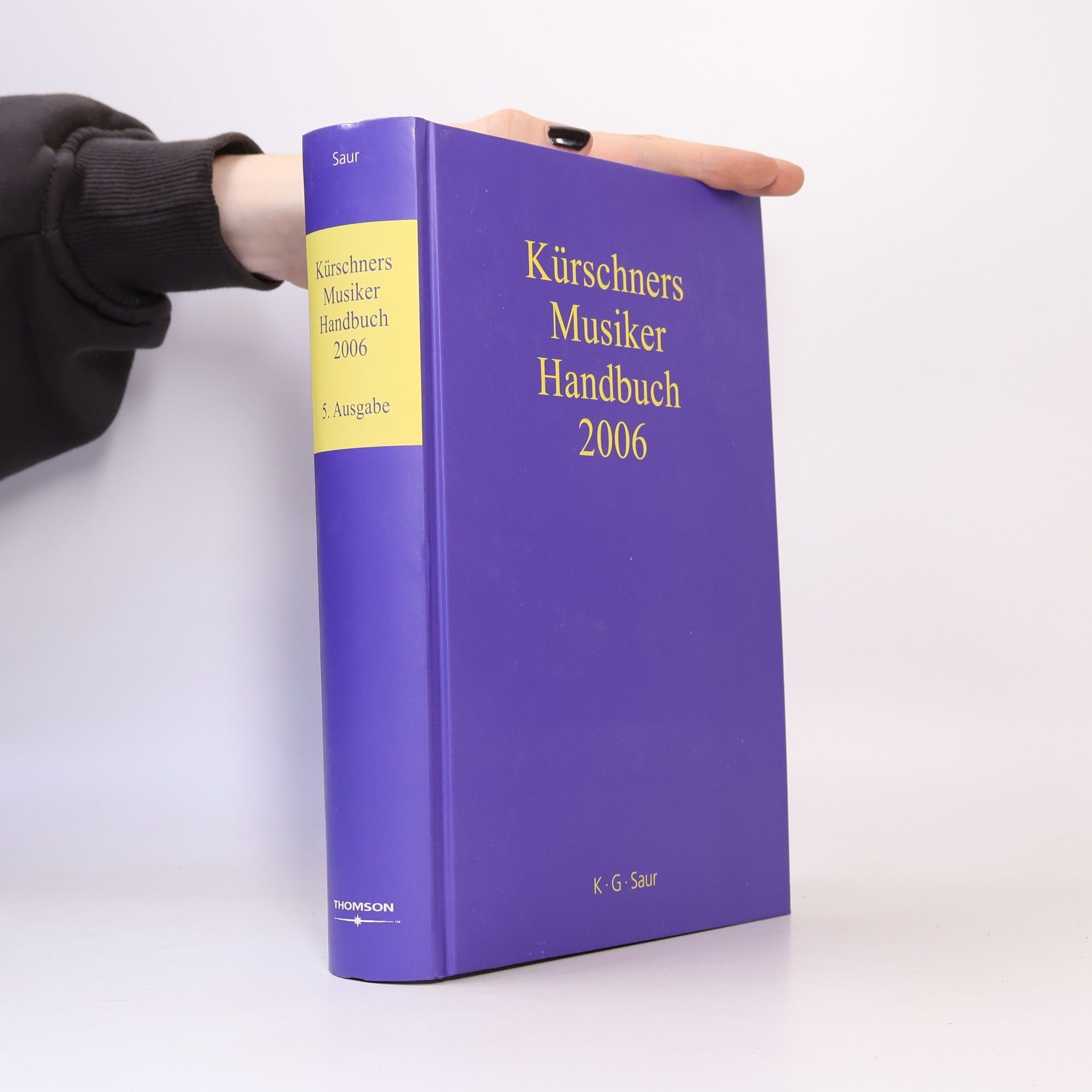 Axel Schniederjürgen Kürschners Musiker-Handbuch 2006 - 5. Ausgabe