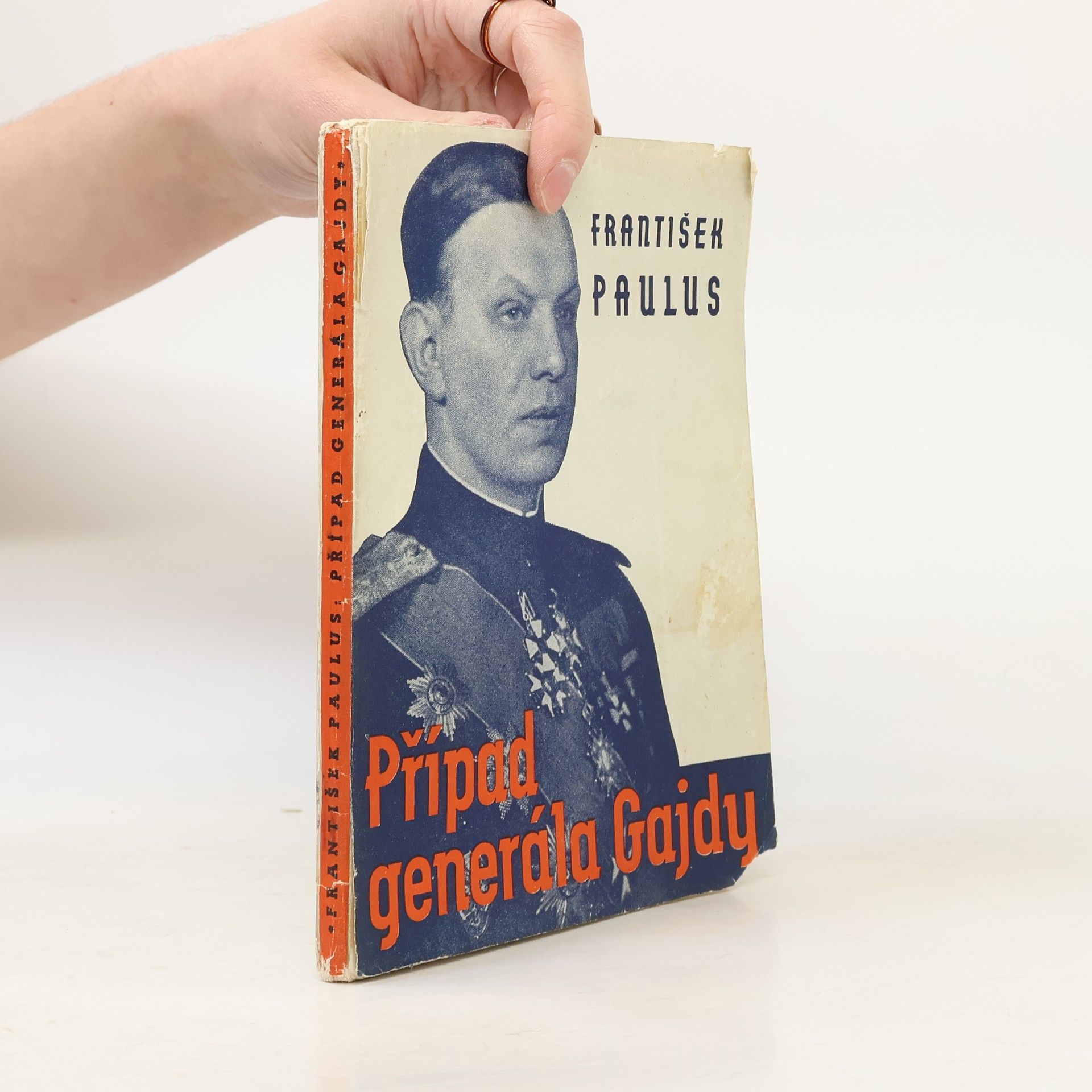 František Paulus Případ generála Gajdy