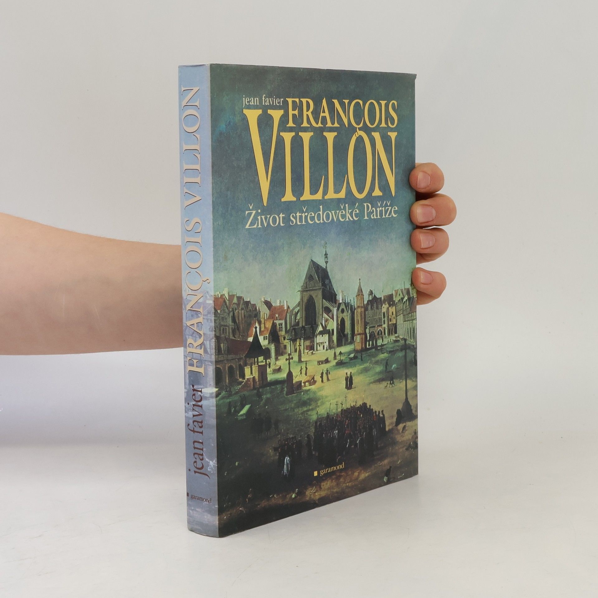 Jean Favier Francois Villon