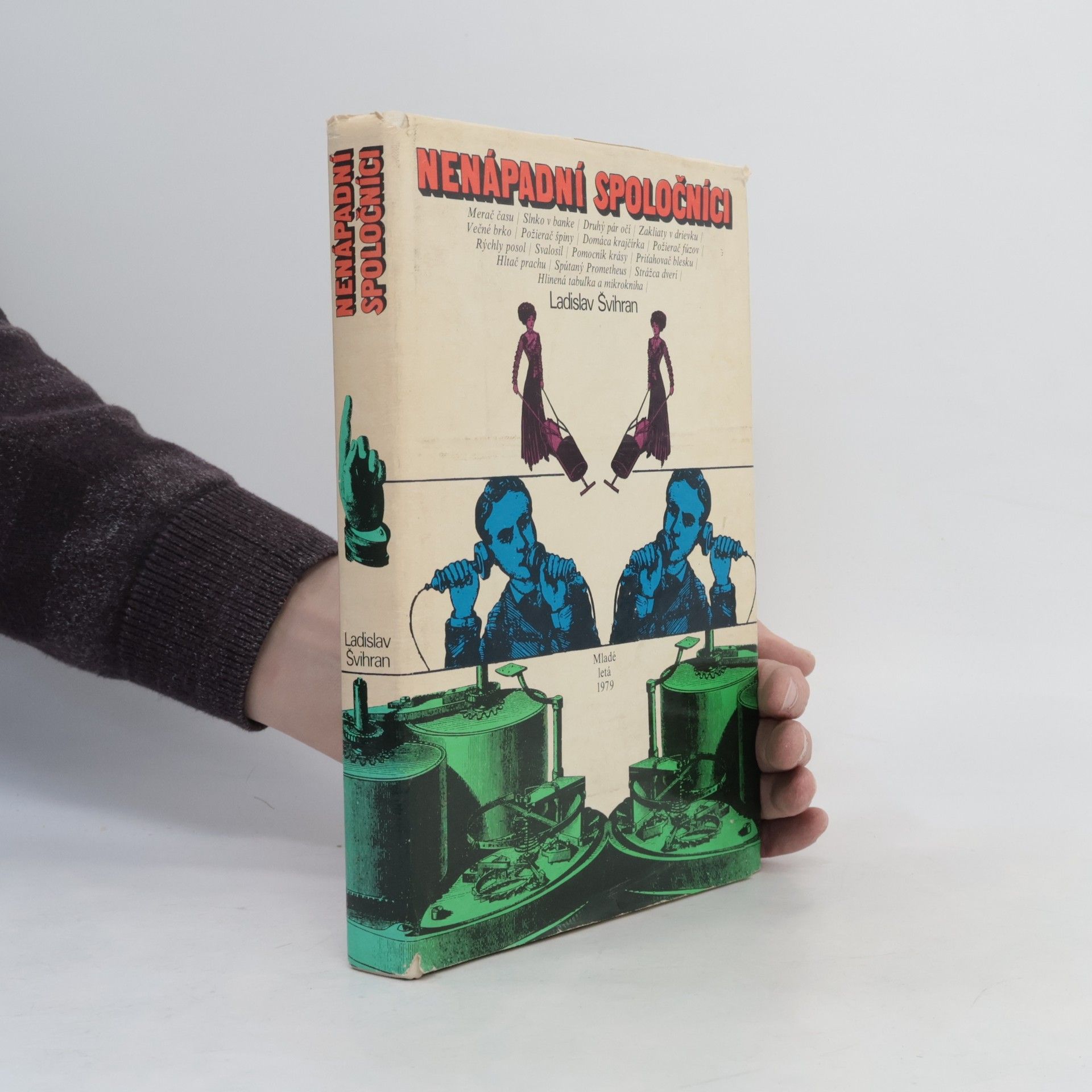 Ladislav Švihran Nenápadní spoločníci