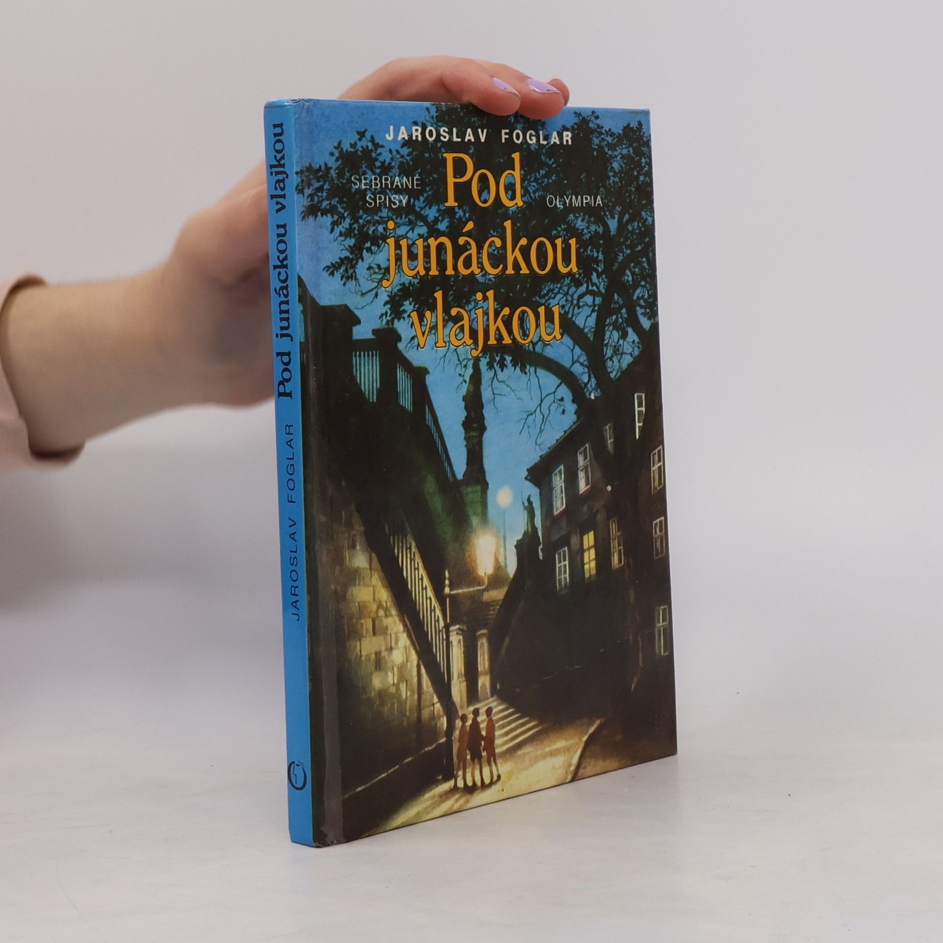 Jaroslav Foglar Pod junáckou vlajkou