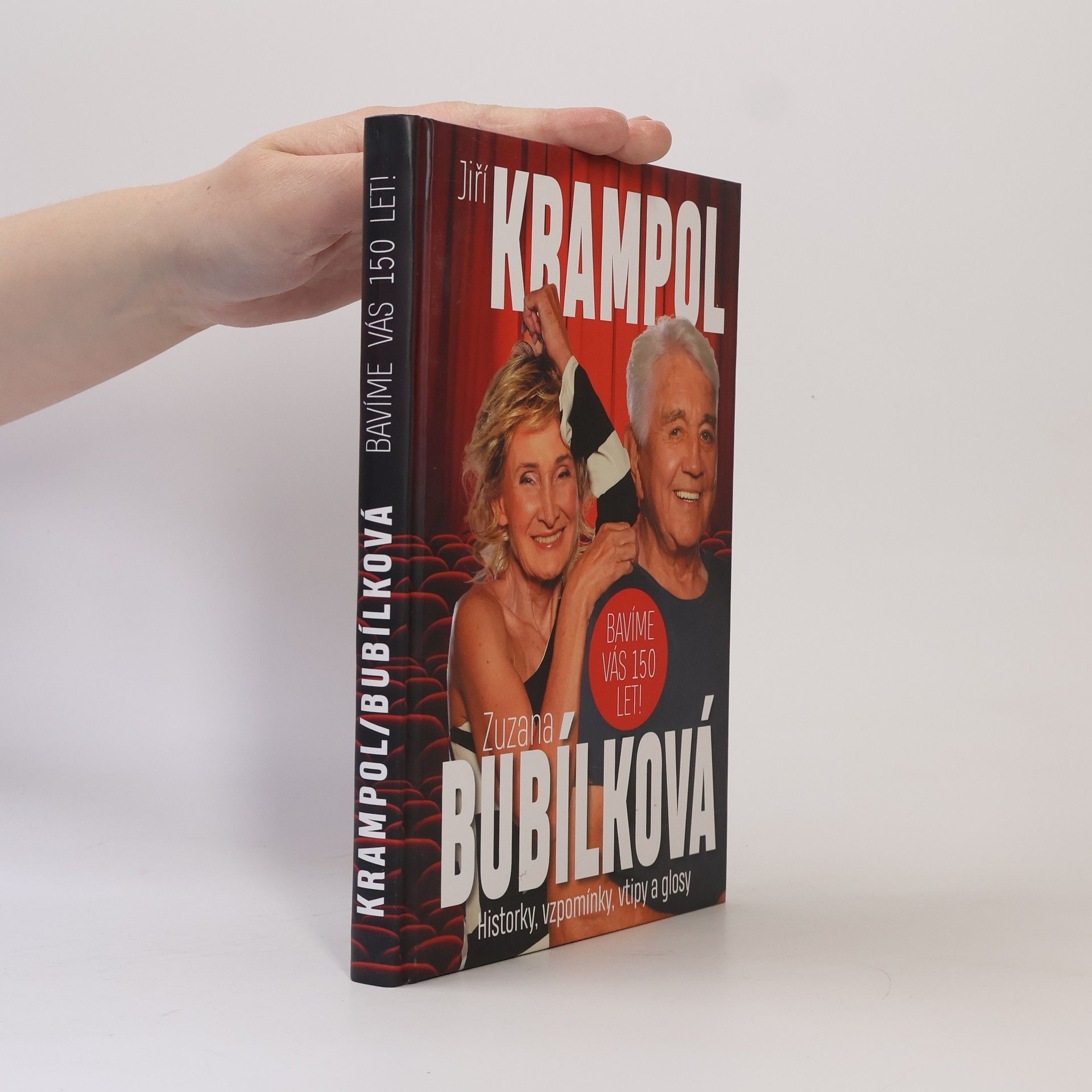 Jiří Krampol Bavíme vás 150 let : historky, vzpomínky, vtipy a glosy