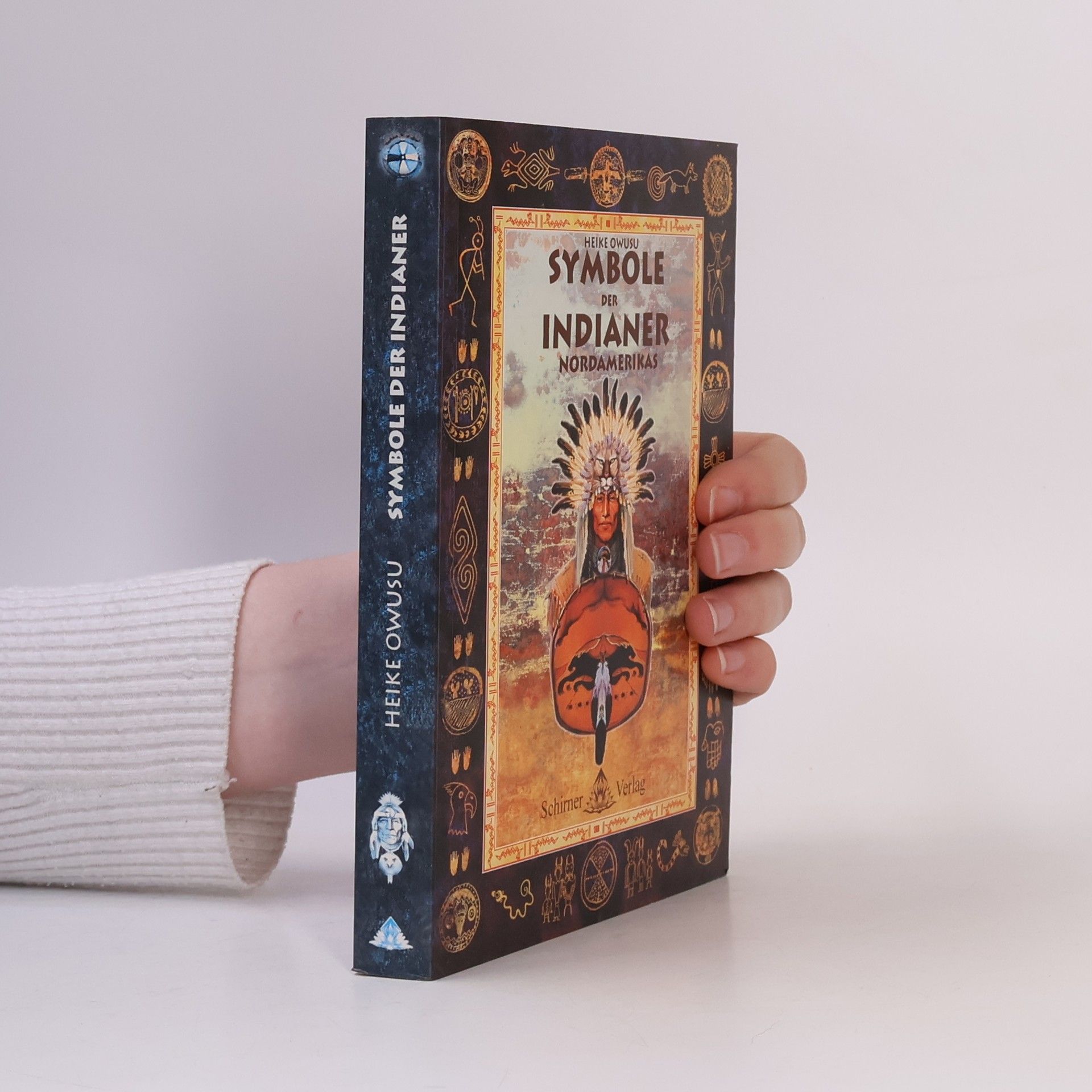 Owusu Heike Symbole der Indianer Nordamerikas