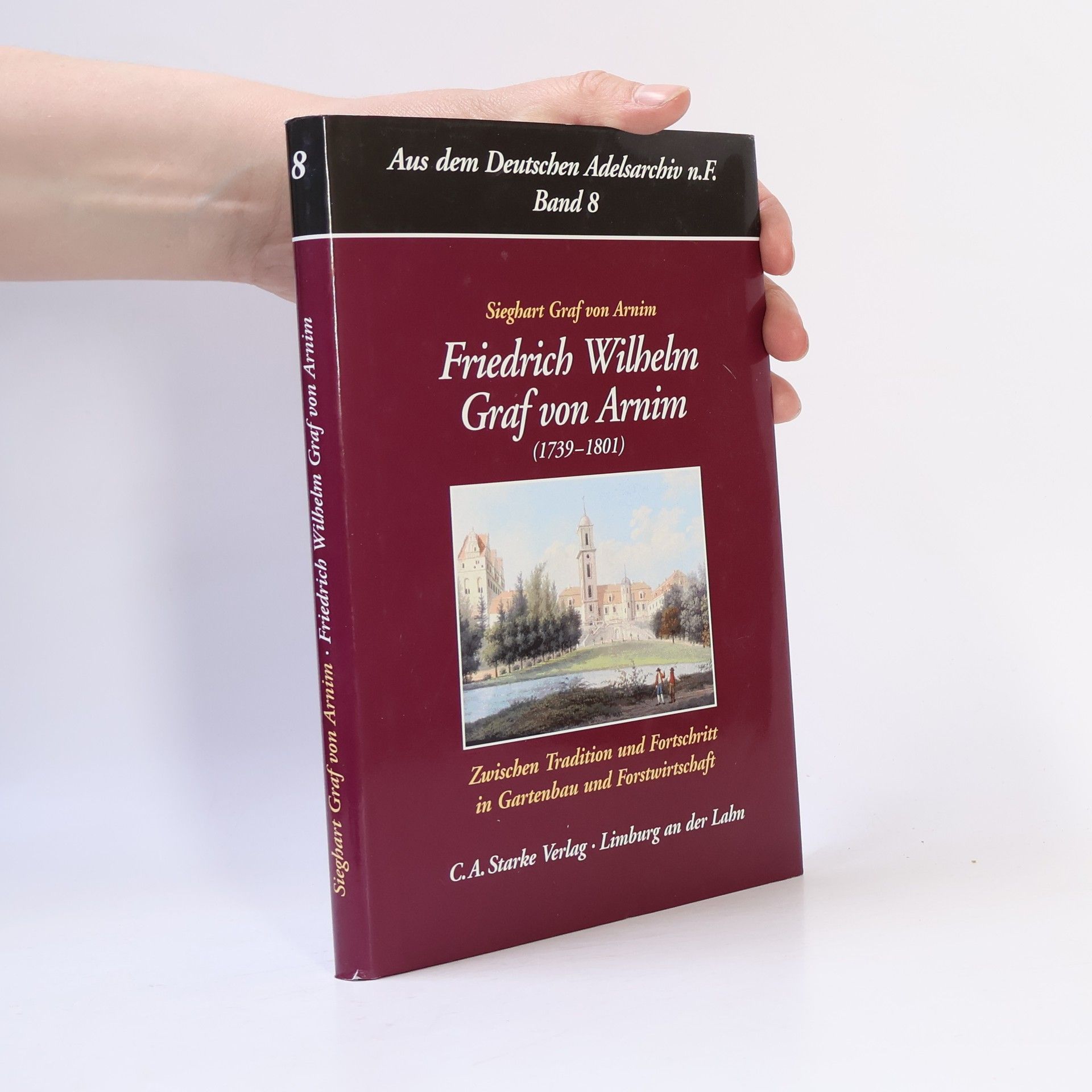 Sieghart Graf von Arnim Friedrich Wilhelm Graf von Arnim (1739-1801)