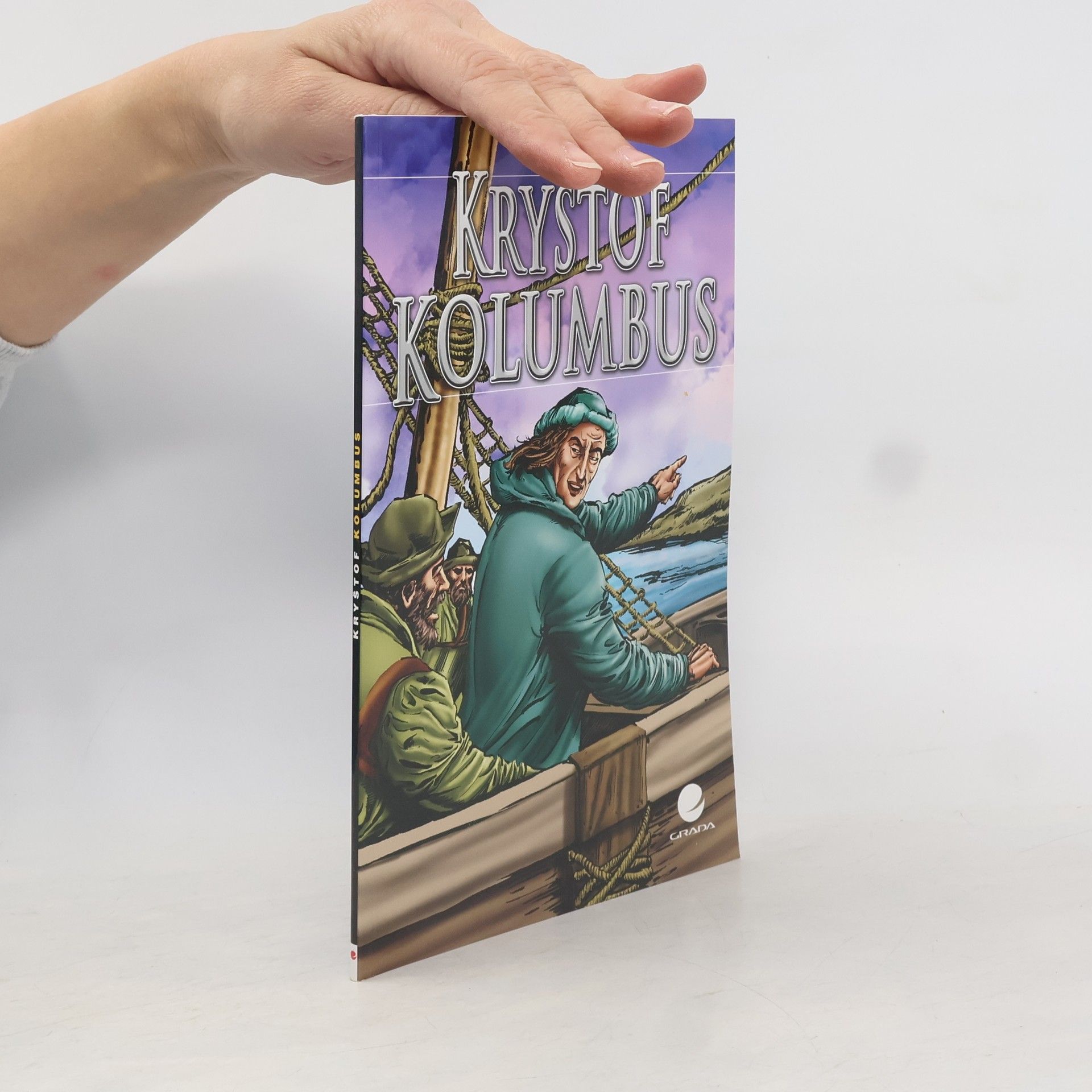 Nicholas J. Saunders Kryštof Kolumbus