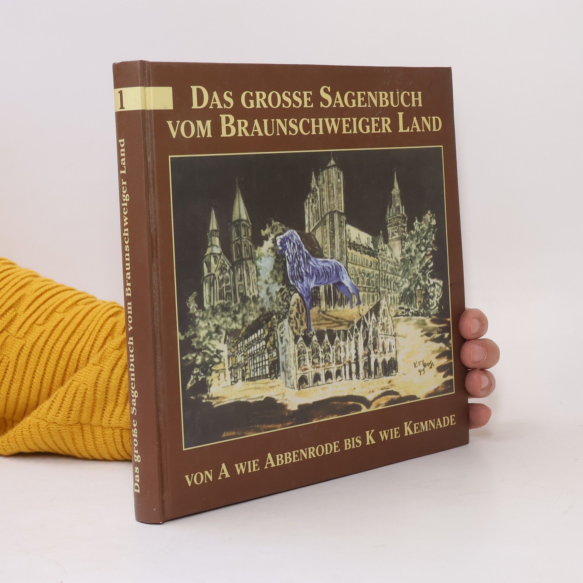 Das grosse Sagenbuch vom Braunschweiger Land