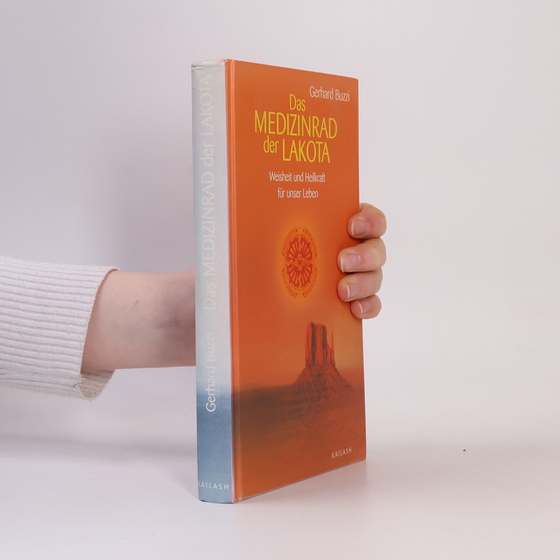 Das Medizinrad der Lakota