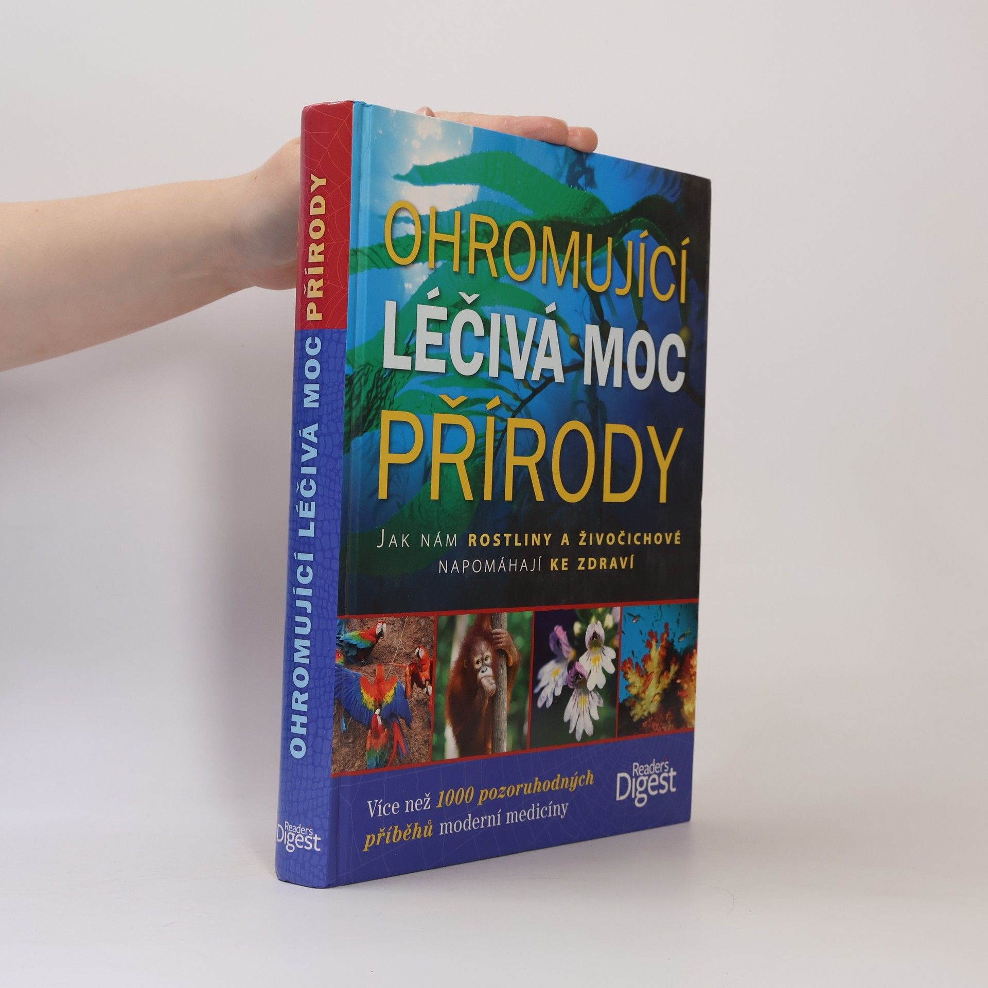 Jack Challoner Ohromující léčivá moc přírody