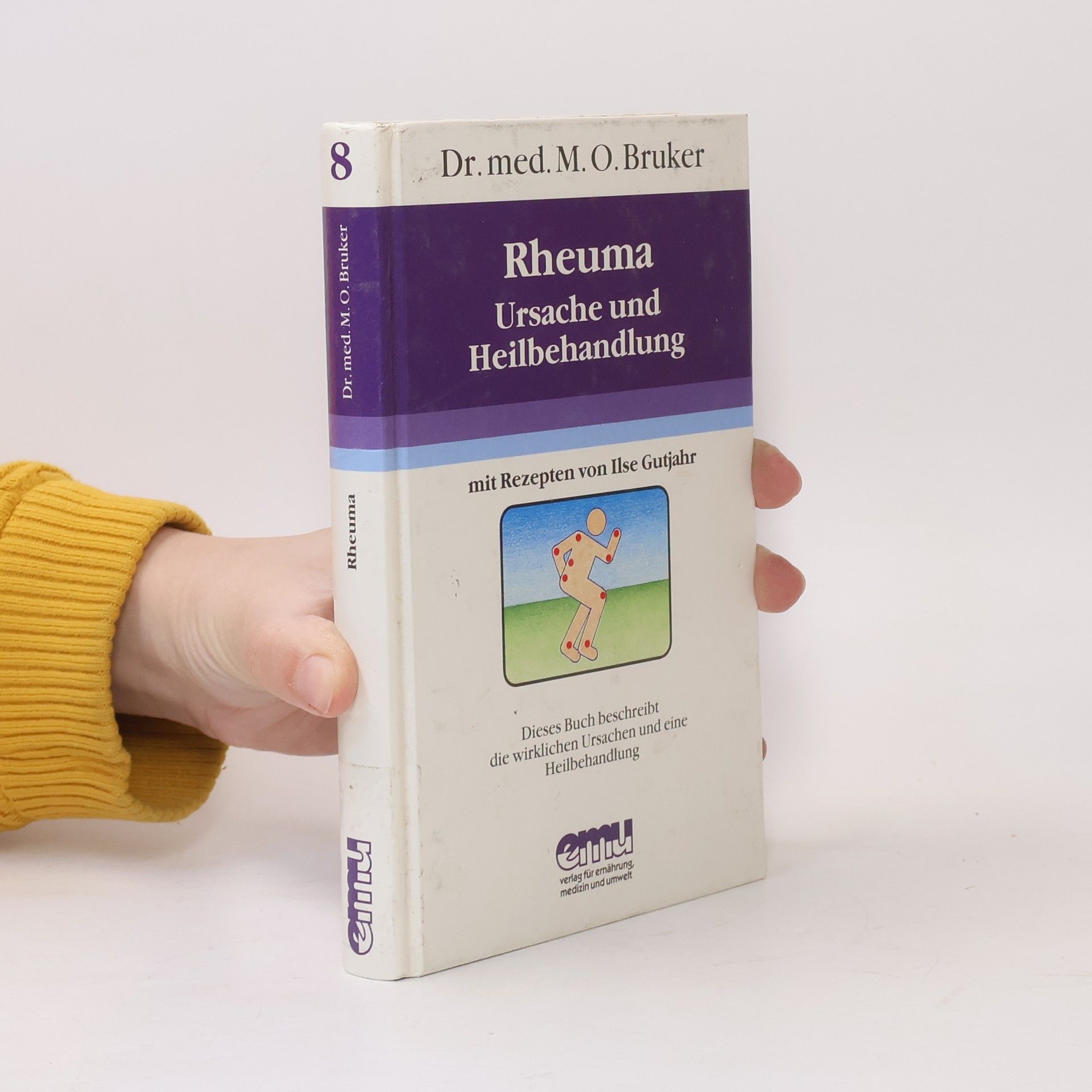 Max Otto Bruker Rheuma - Ursache und Heilbehandlung
