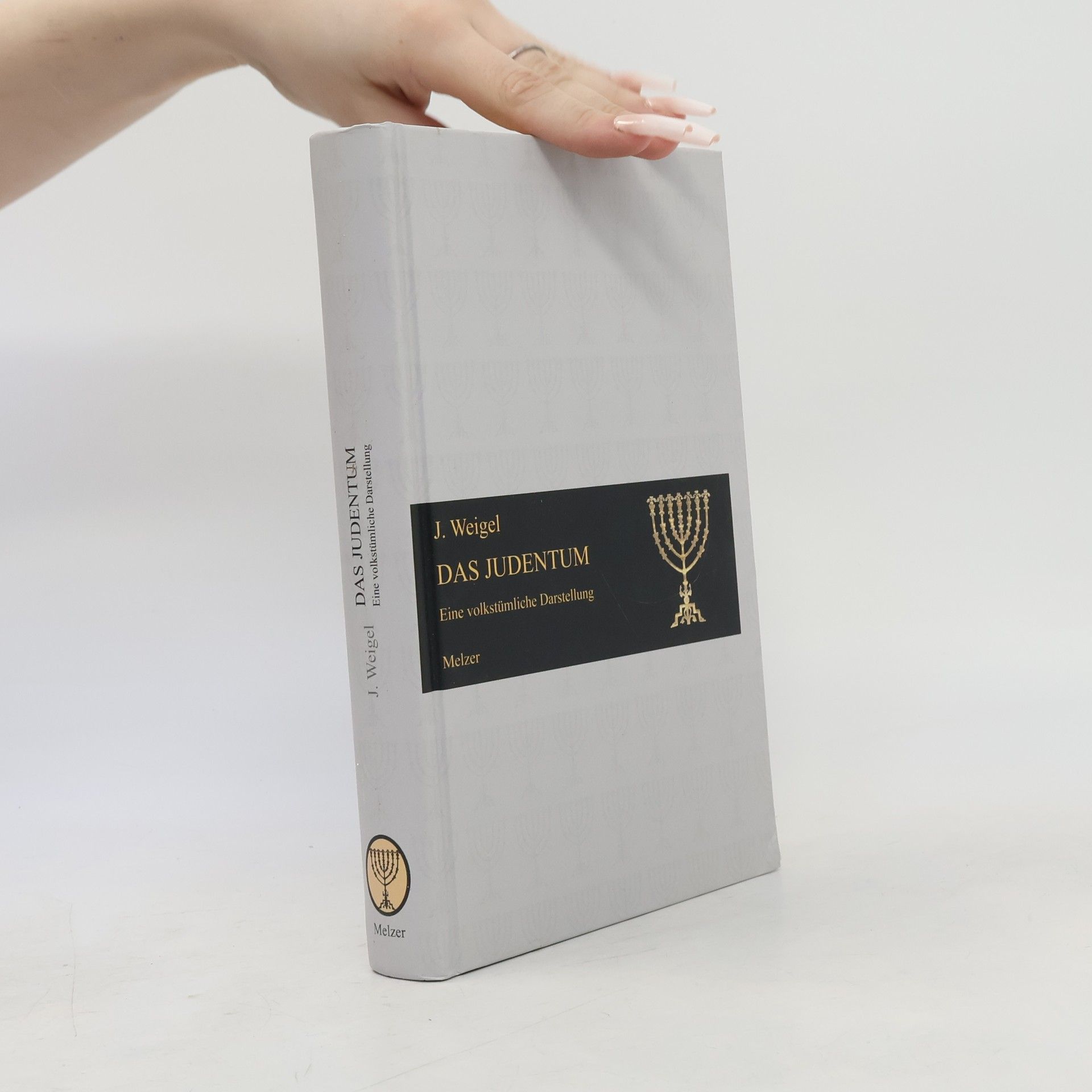 Josef Weigl Das Judentum