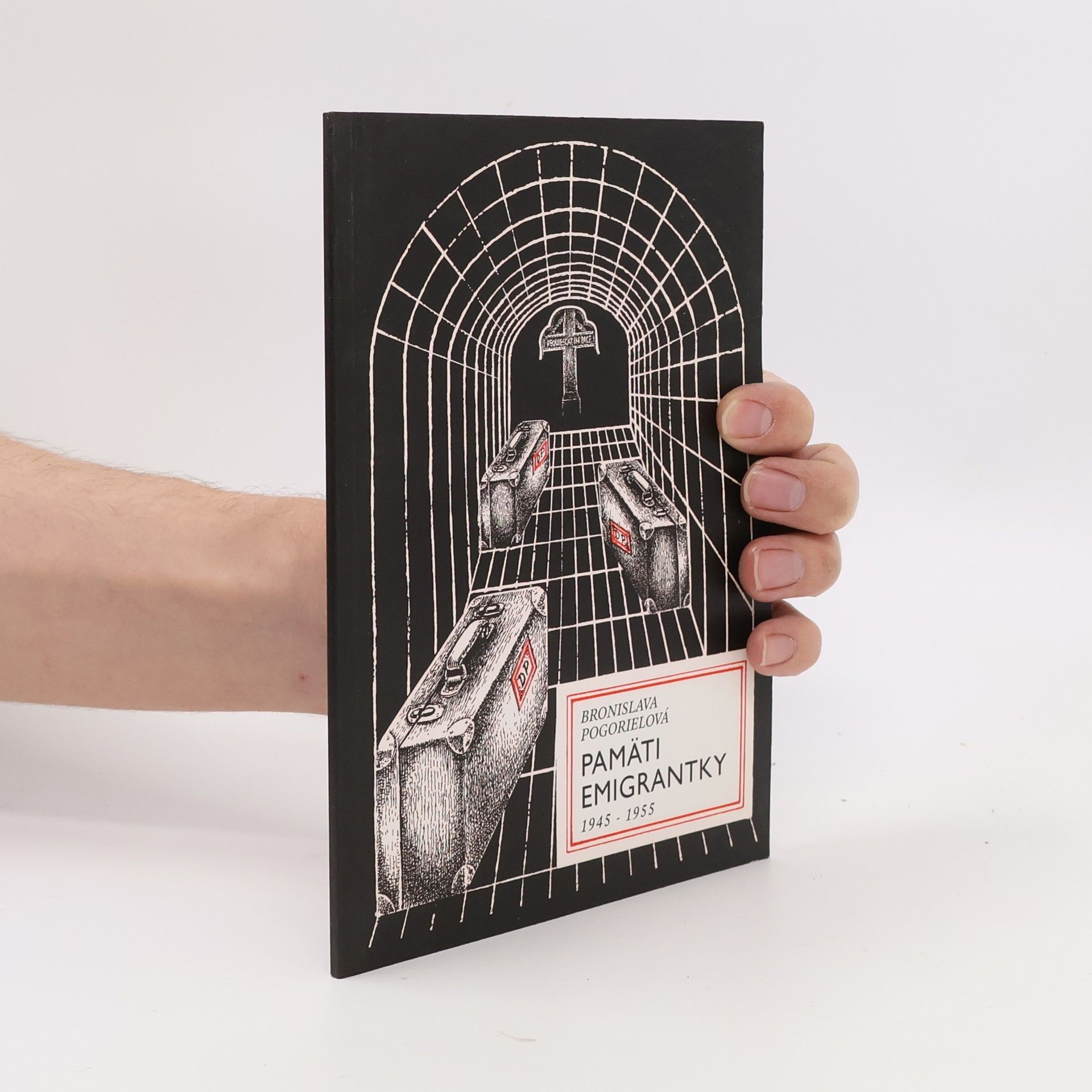Bronislava Pogorielová Pamäti emigrantky