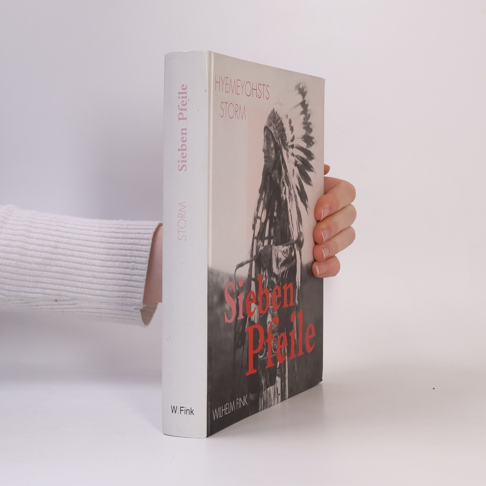 Hyemeyohsts Storm Sieben Pfeile
