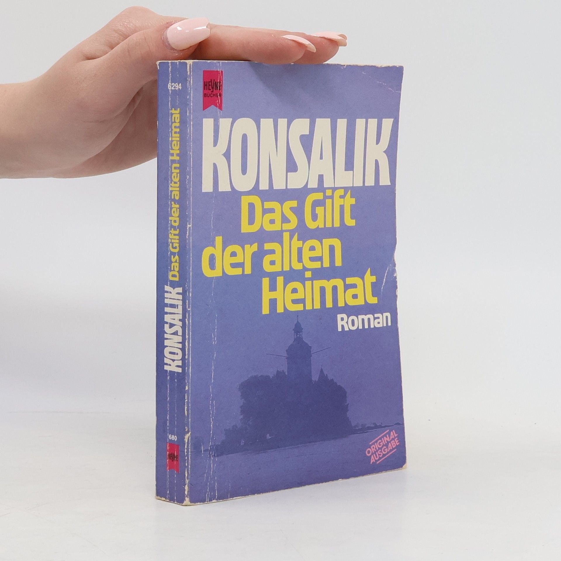 Heinz G. Konsalik Das Gift der alten Heimat