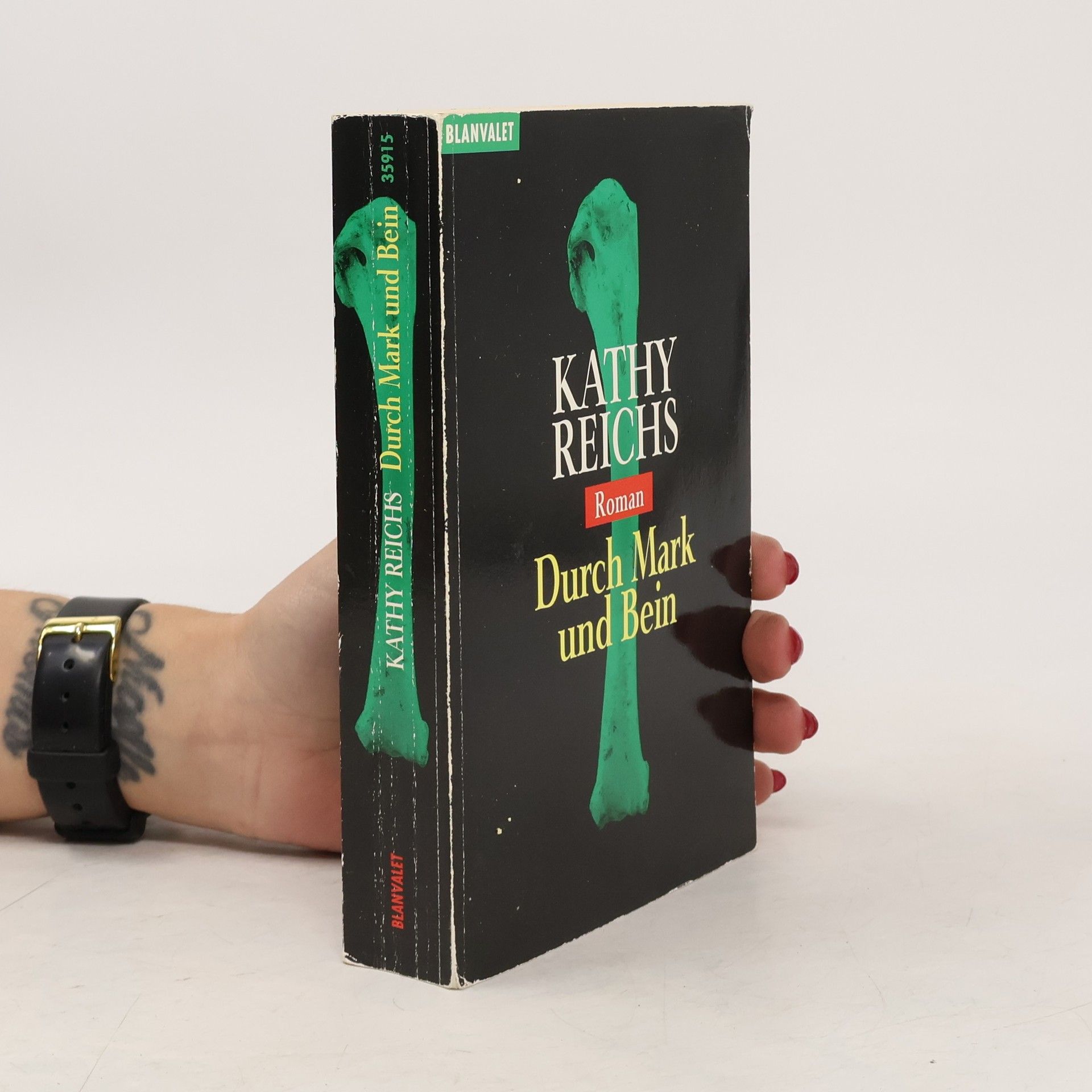 Kathy Reichs Durch Mark und Bein