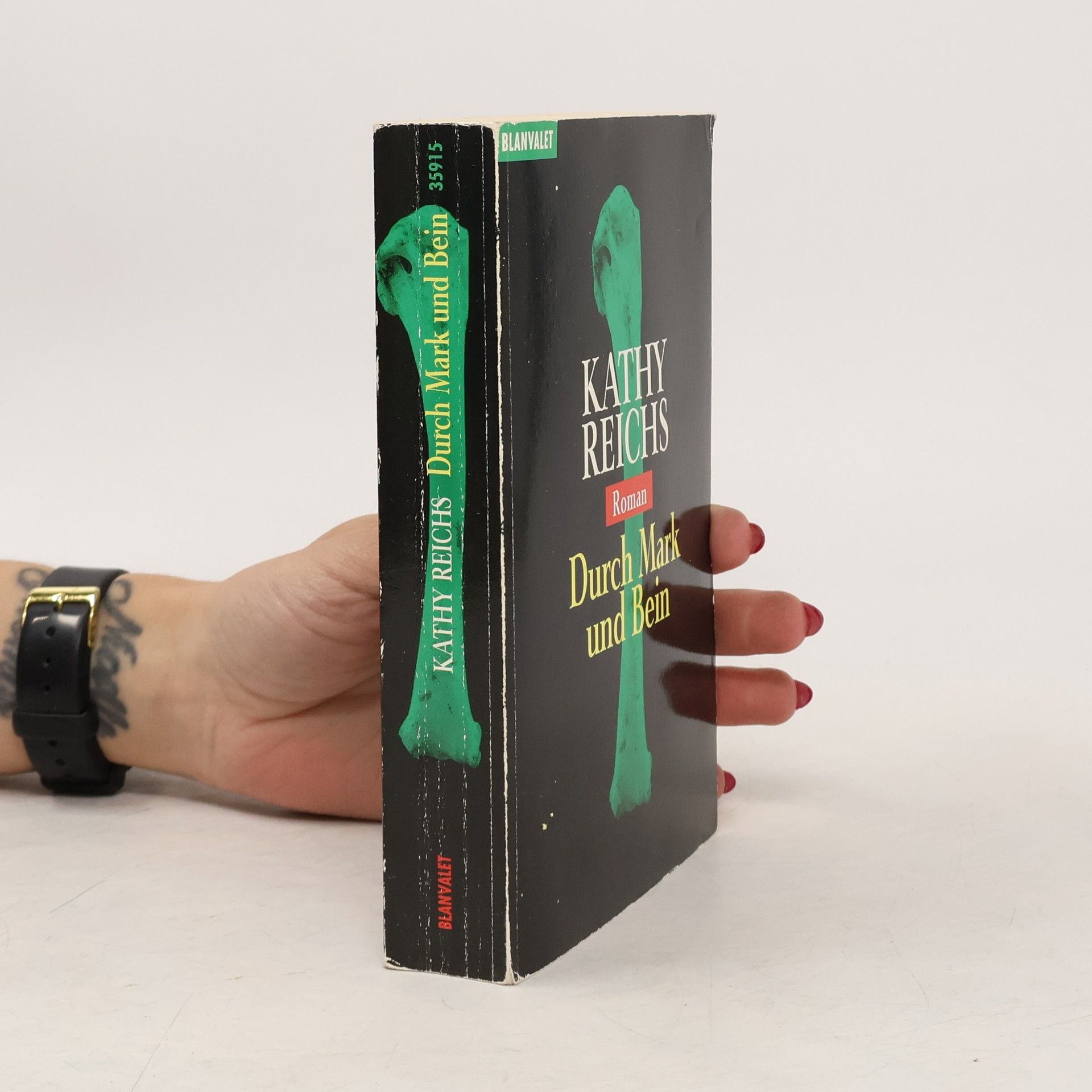 Kathy Reichs Durch Mark und Bein